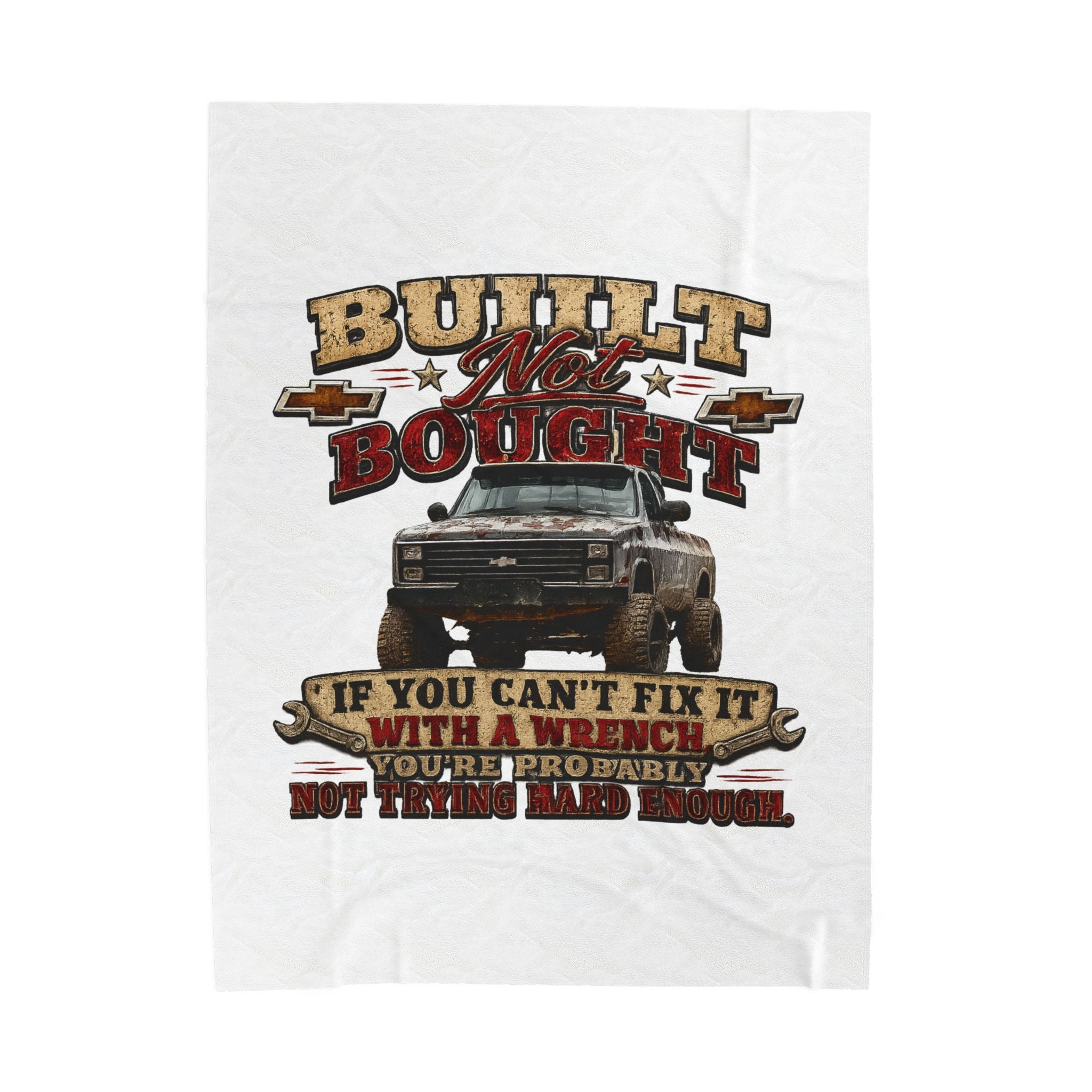 "If You Can't Fix It With A Wrench" Mechanic Gift — Built Not Bought Truck Velveteen Plush Blanket