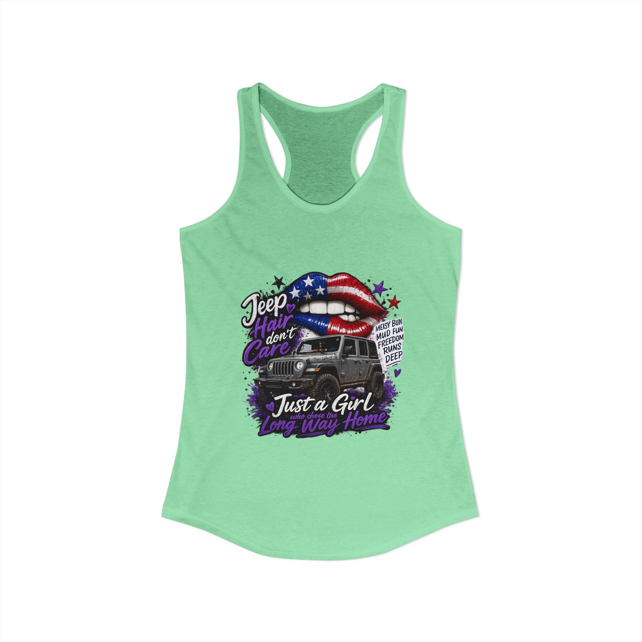 Jeep Hair Don't Care - Just a Girl A Long Way Home Women's Ideal Racerback Tank