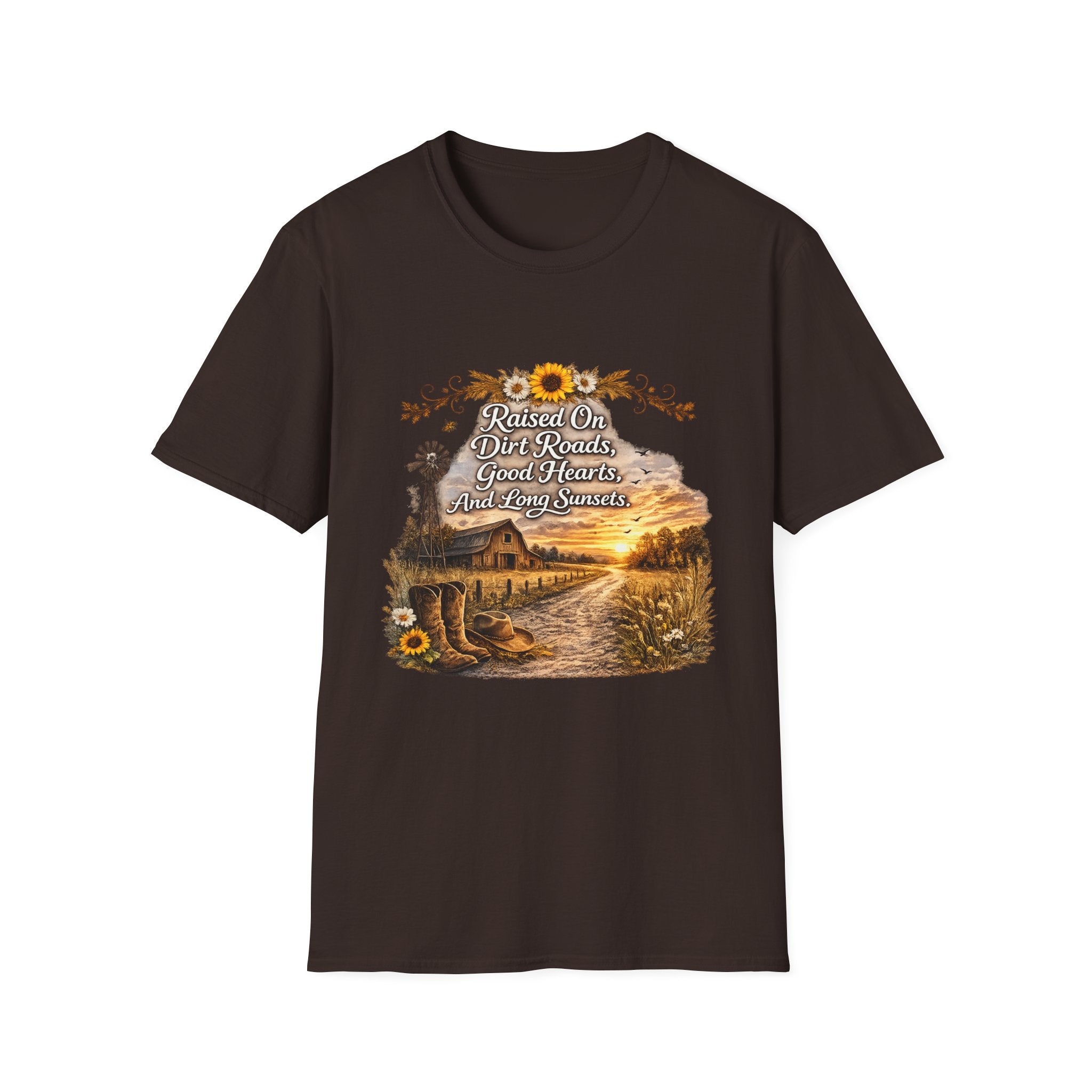 "Raised On Dirt Roads, Good Hearts, And Long Sunsets" Rustic Country Tee — T-Shirt