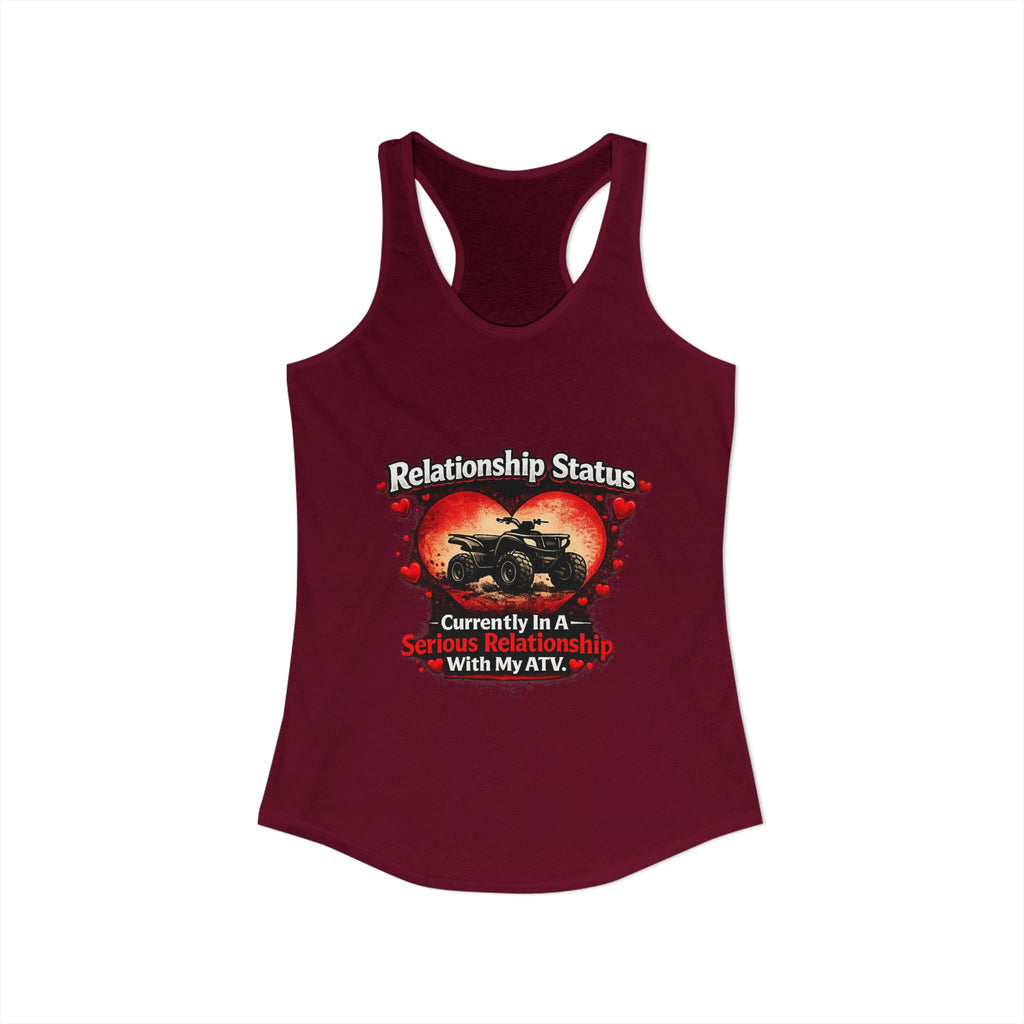Relationship Status ATV Women's Ideal Racerback Tank