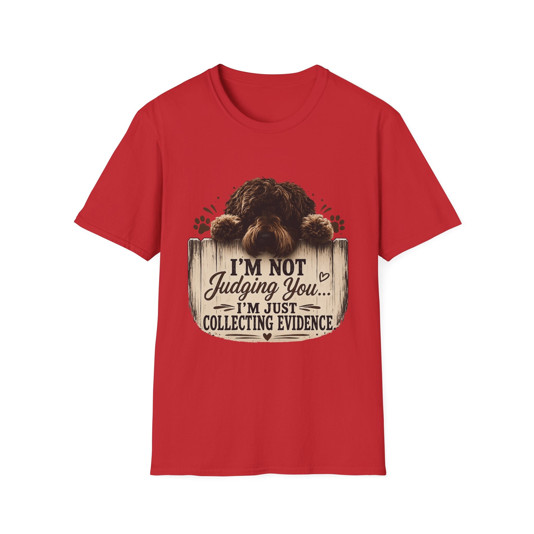 'I'm Not Judging You I'm Just Collecting Evidence' Unisex Softstyle T-Shirt