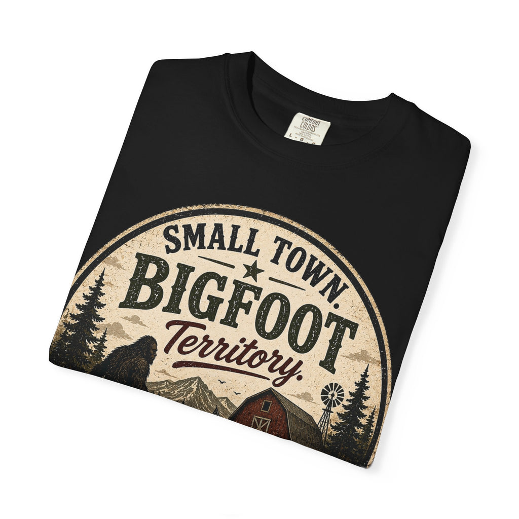 Small Town Bigfoot Territory T-shirt