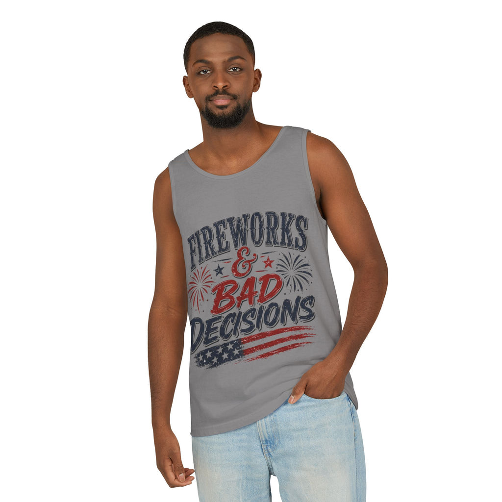 Fireworks & Bad Decisions Tank Top — Patriotic 4th of July Party Tee