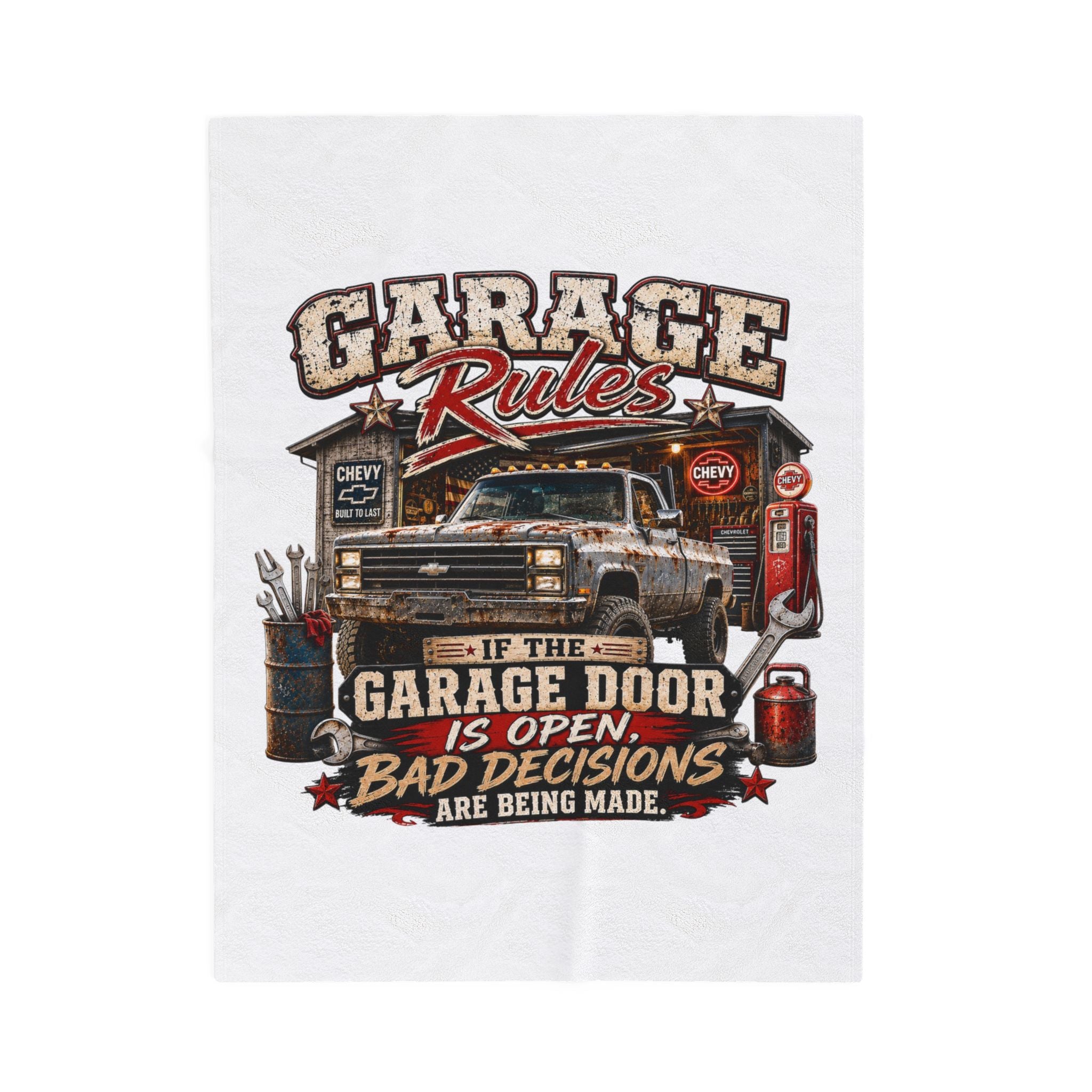 Garage Rules Velveteen Plush Blanket — "If the Garage Door Is Open, Bad Decisions Are Being Made" Cozy Mechanic Throw