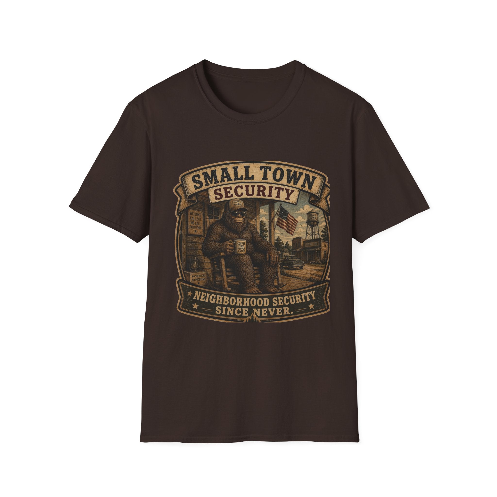 Small Town Security T‑Shirt — Funny Neighborhood Watch Graphic Tee