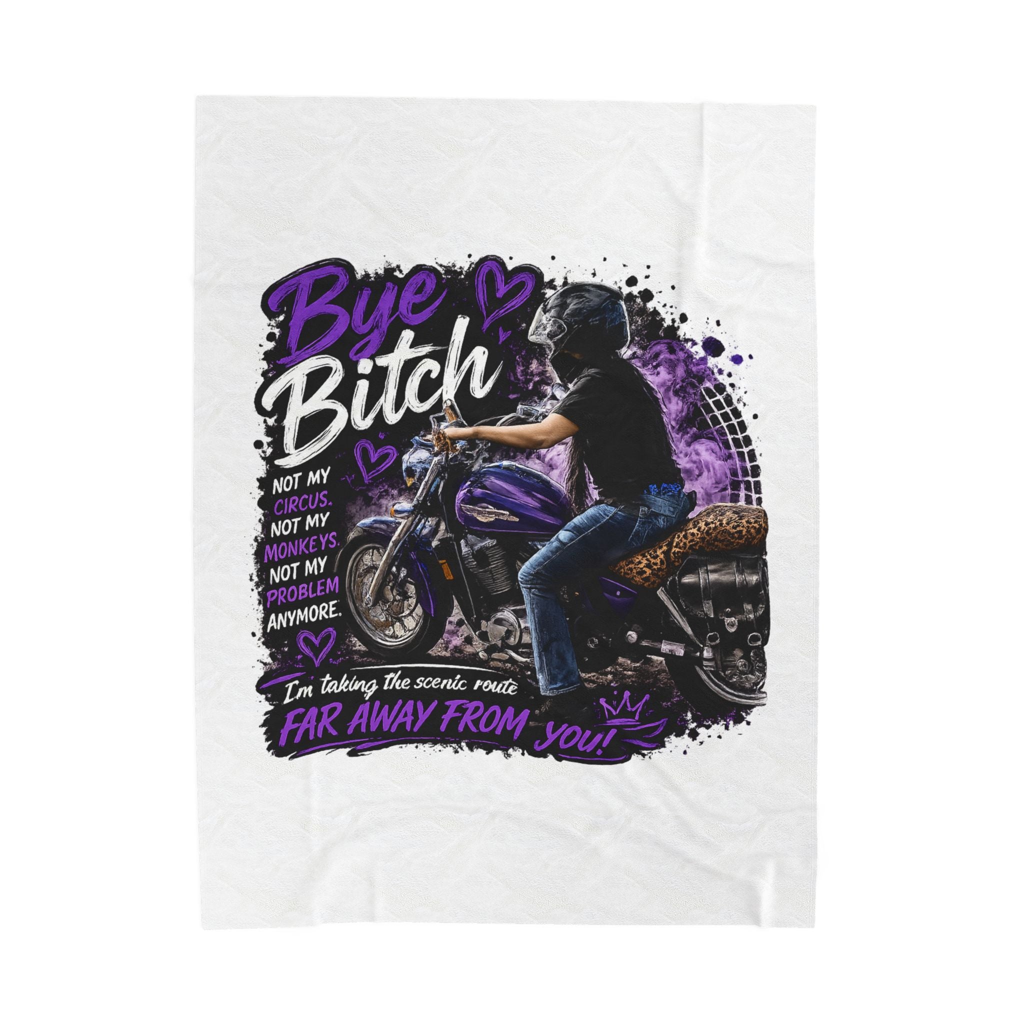 Bye Bitch Motorcycle Velveteen Plush Blanket