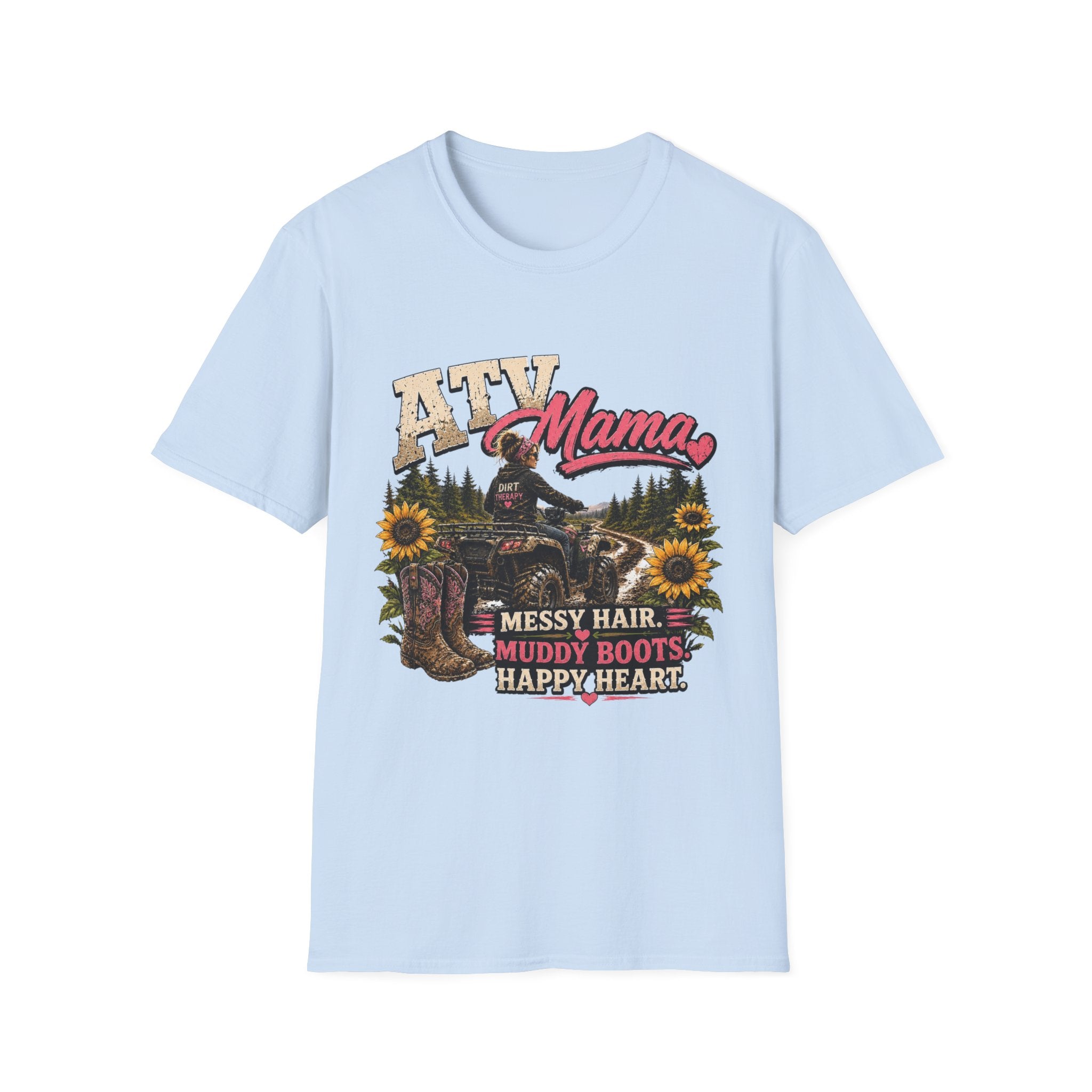 ATV Mama T-Shirt — Messy Hair, Muddy Boots Graphic Tee for Moms