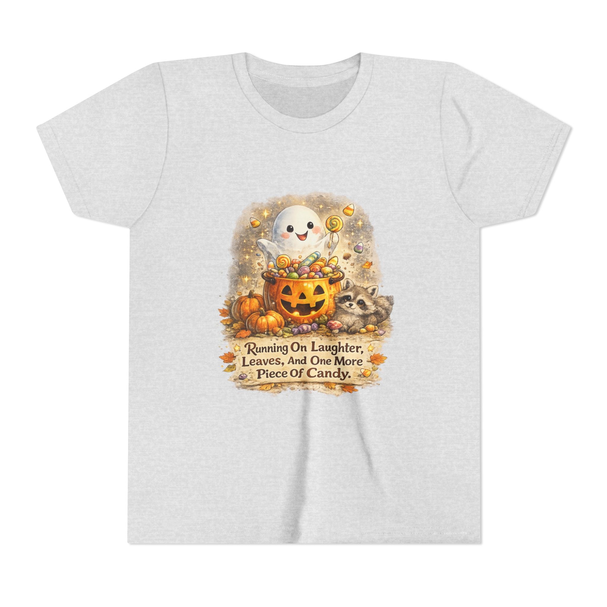 Cute Ghost, Pumpkin Candy & 'Running On Laughter, Leaves, And One More Piece Of Candy' — Youth Halloween Tee