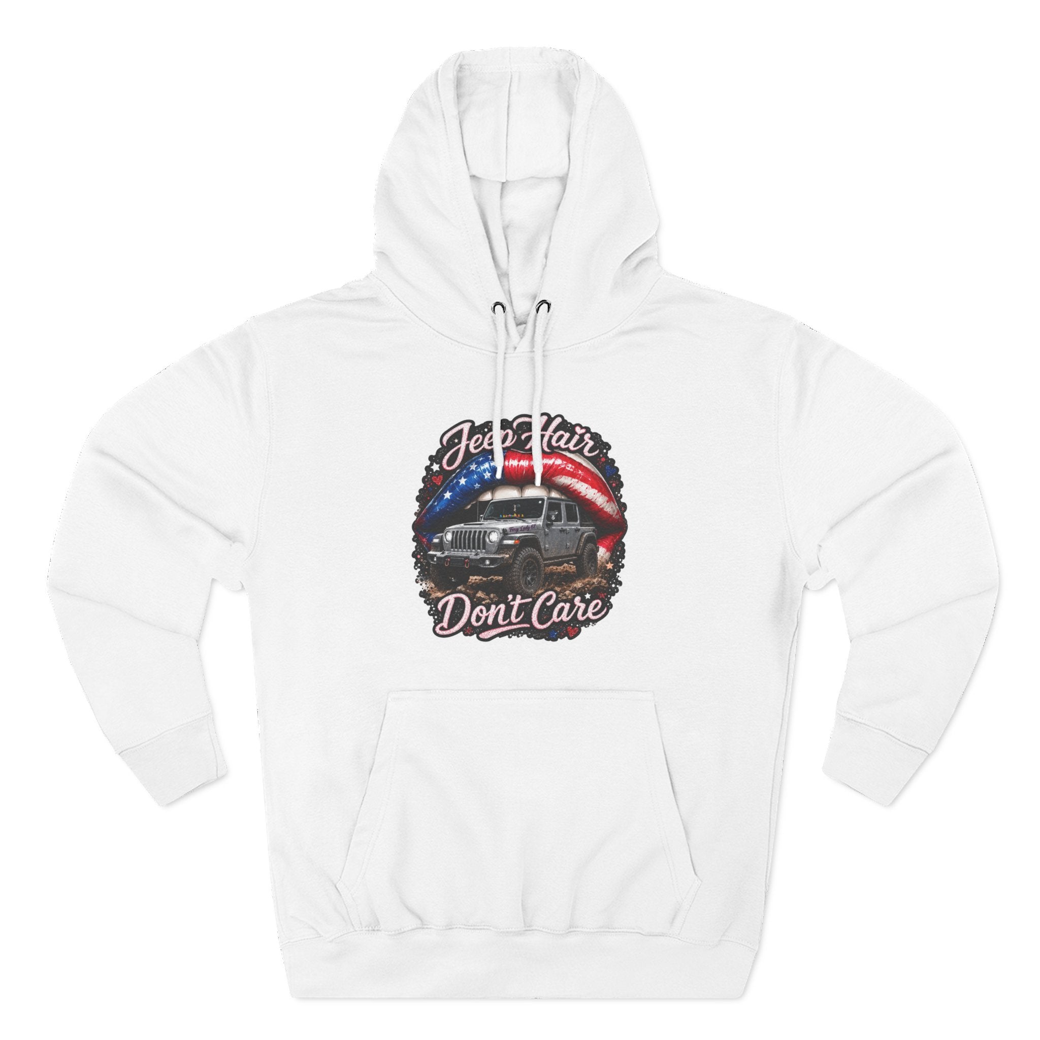 "Jeep Hair Don't Care" Graphic Fleece Pullover - Patriotic Jeep Hoodie