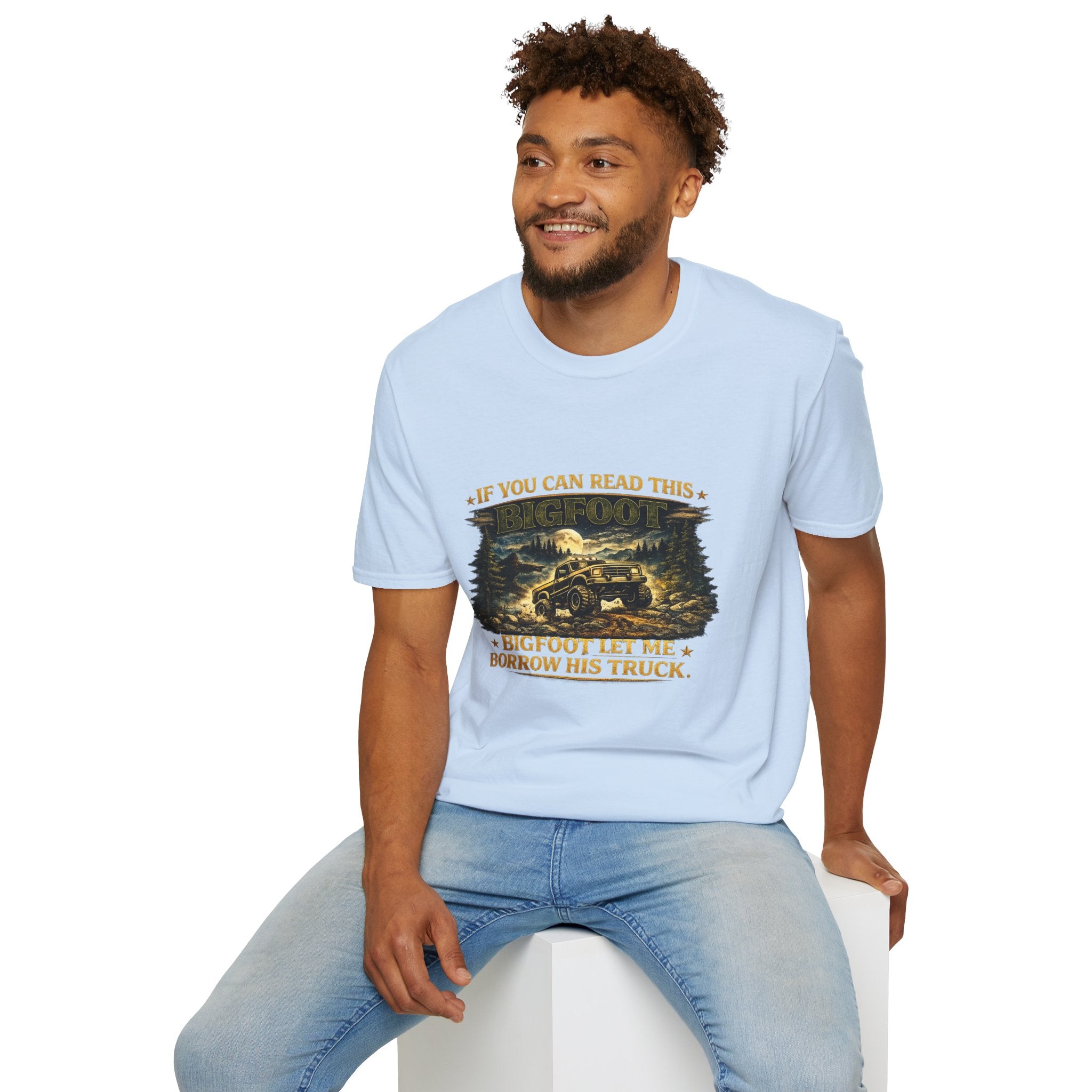 Bigfoot Truck T-Shirt — “If You Can Read This Bigfoot Let Me Borrow His Truck” Graphic Tee