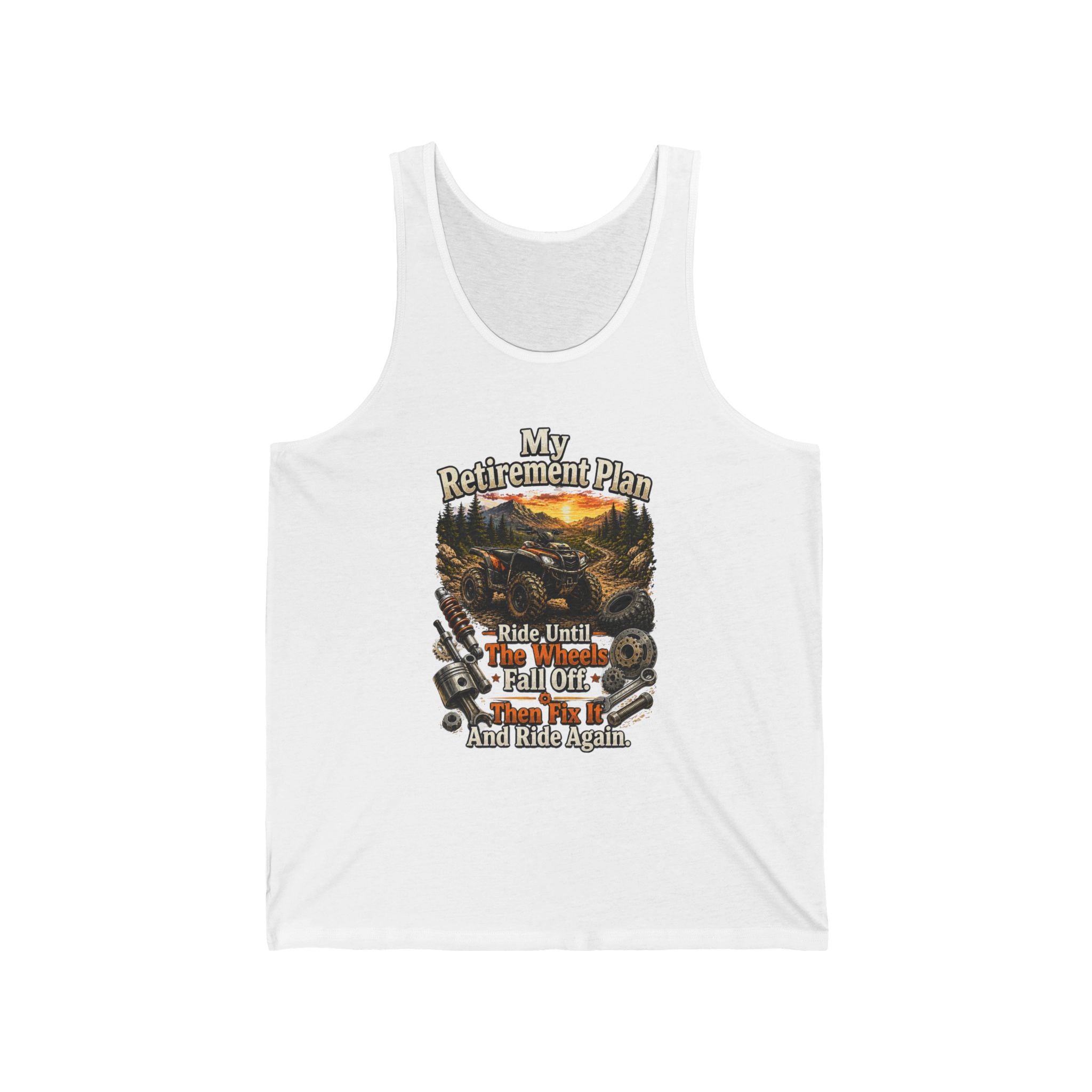 "My Retirement Plan: Ride Until I Fall Off...and Ride Again" — Motorcycle Retirement Tank Top