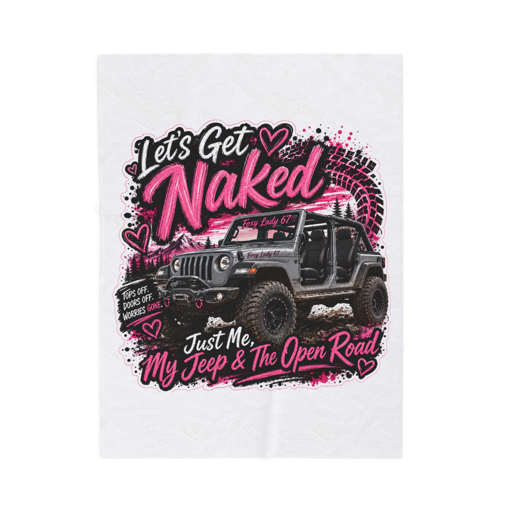Let's Get Naked Jeep (Pink) Velveteen Plush Blanket