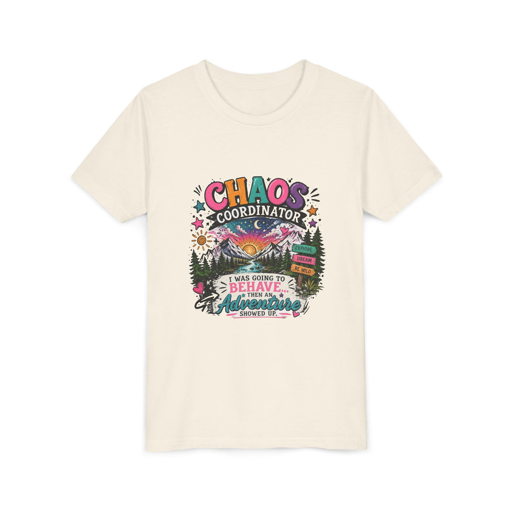 Chaos Coordinator Kids T-Shirt – I Was Going To Behave But Then Adventure Showed Up Graphic Tee