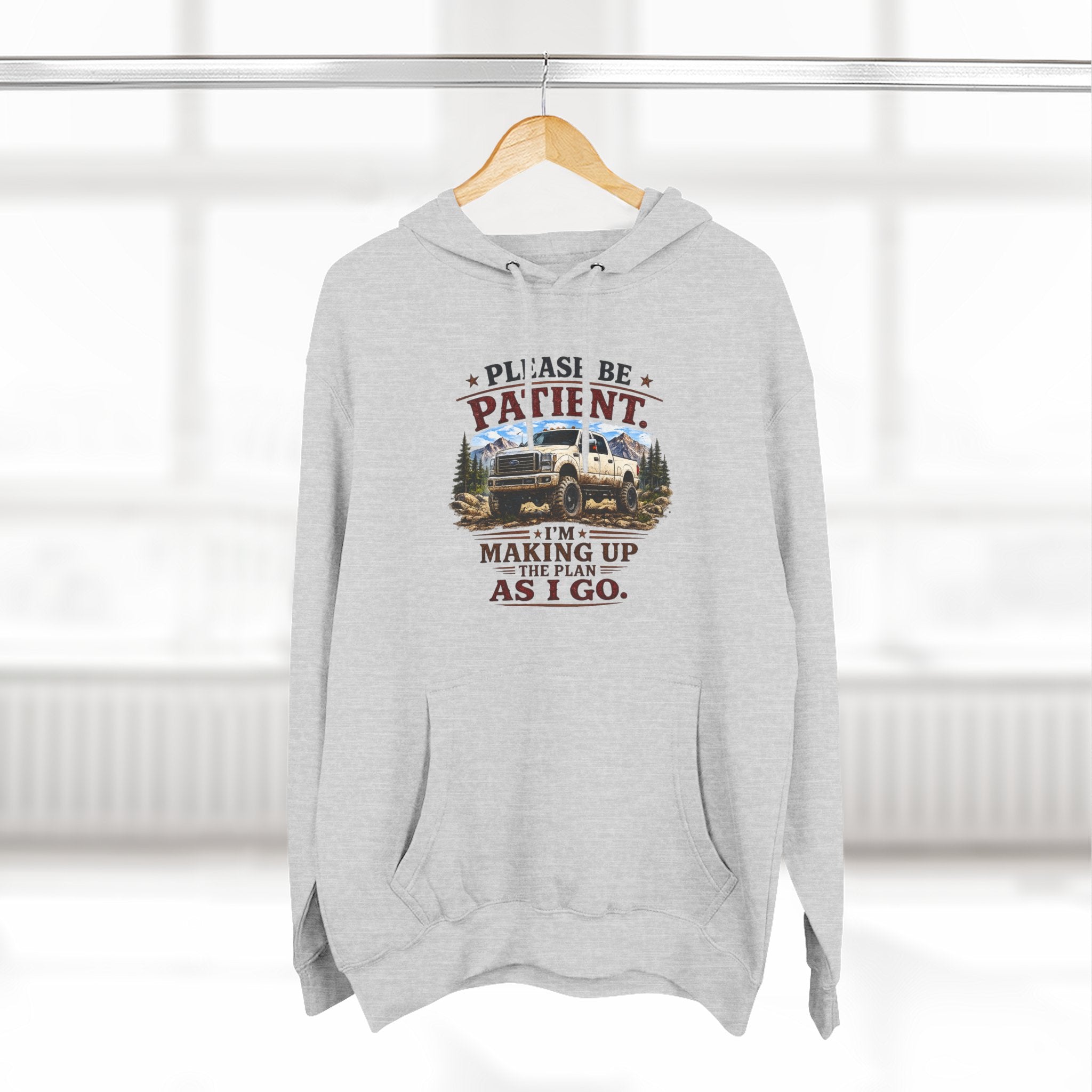 Patient Camper Hoodie — "Please Be Patient I'm Making Up As I Go" Cozy Graphic Hoodie