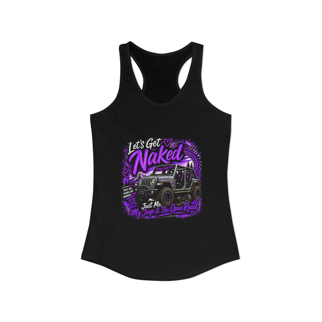 Let's Get Naked Jeep - Women's Ideal Racerback Tank