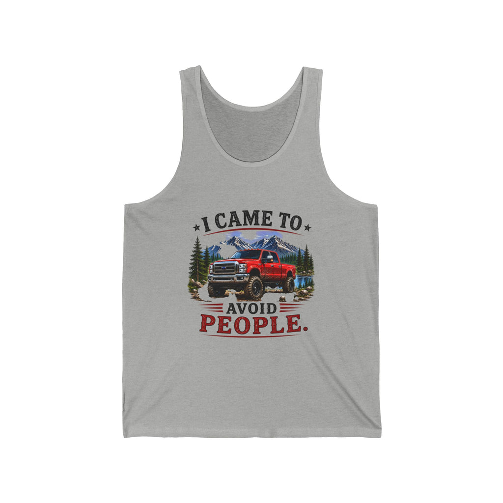 I Came To Avoid People Tank Top — Funny Trucking Outdoor Graphic Tank