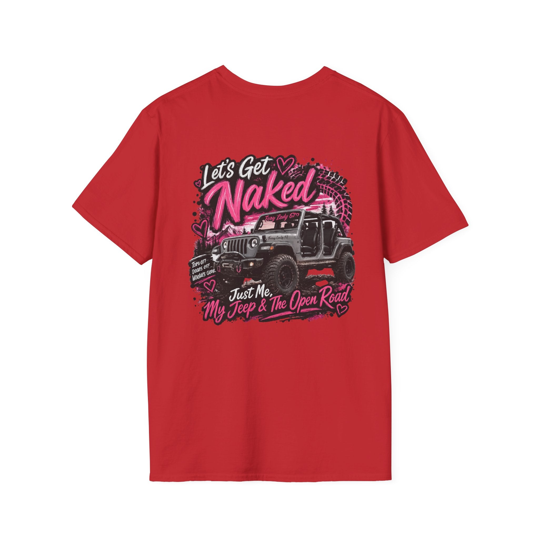 Lets Get Naked Jeep (design on front and back) Softstyle T-Shirt