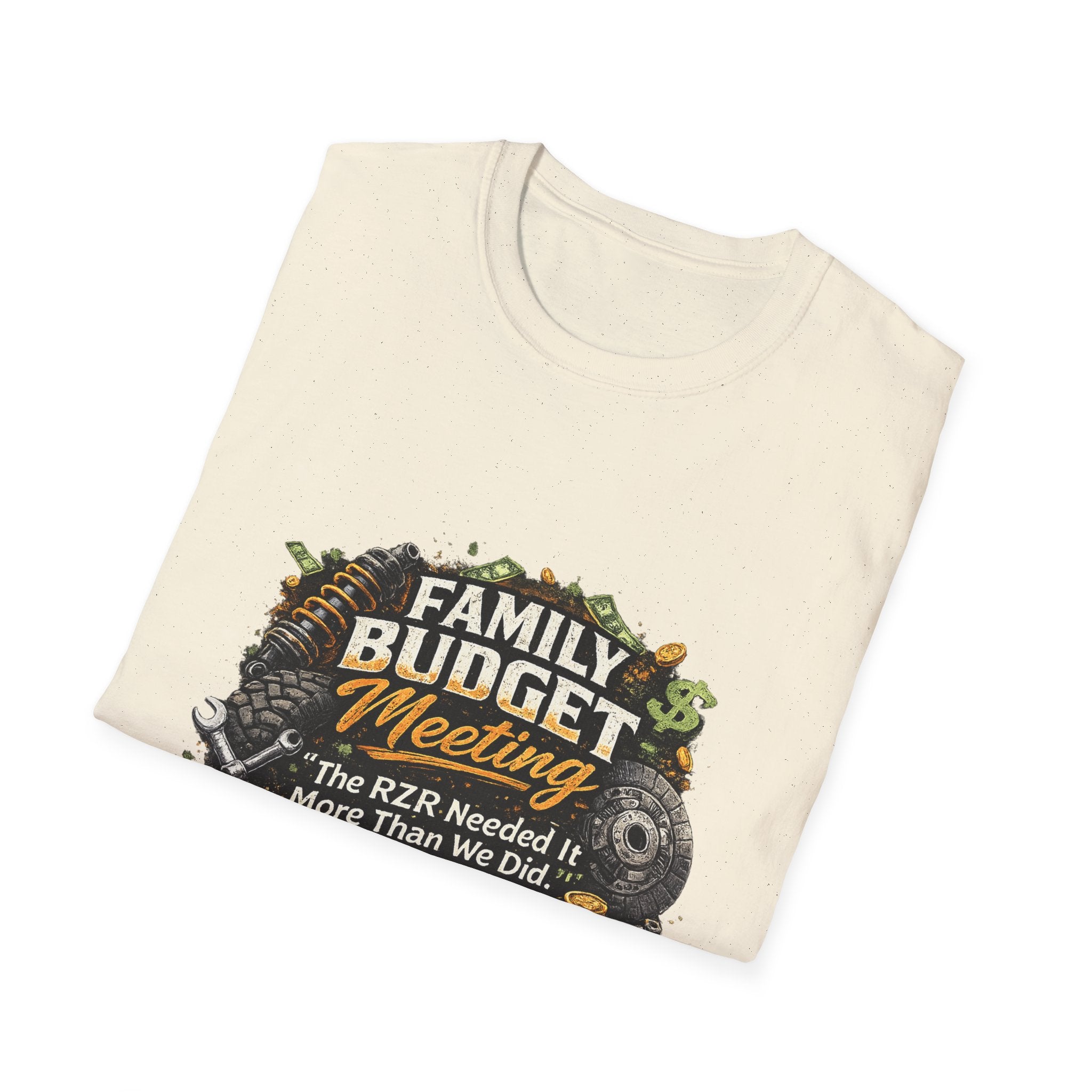 Family Budget Meeting T-Shirt — 'The BZR Needed It More Than We Did' Financial Humor Tee