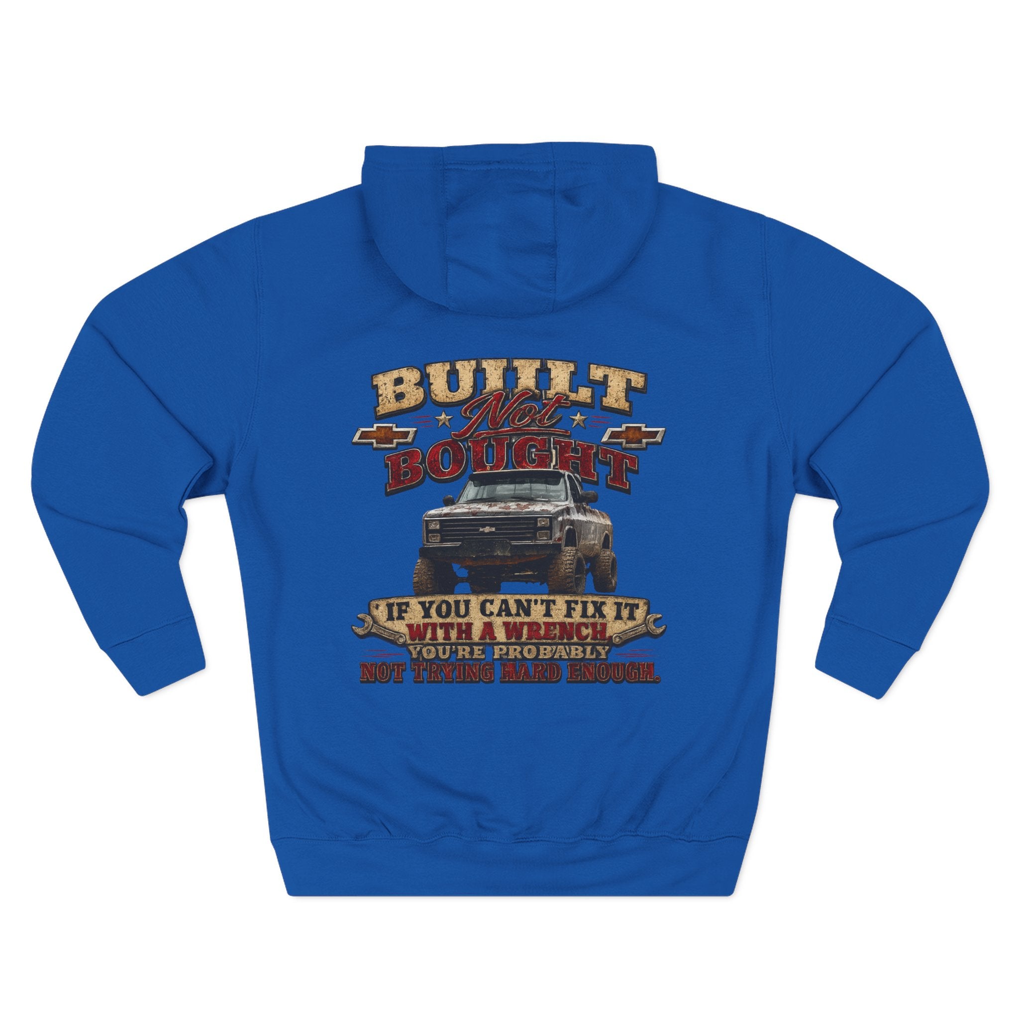 Built Not Bought Hoodie — Vintage Truck Mechanics Sweatshirt