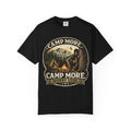 Camp More Worry Less Bigfoot T-shirt