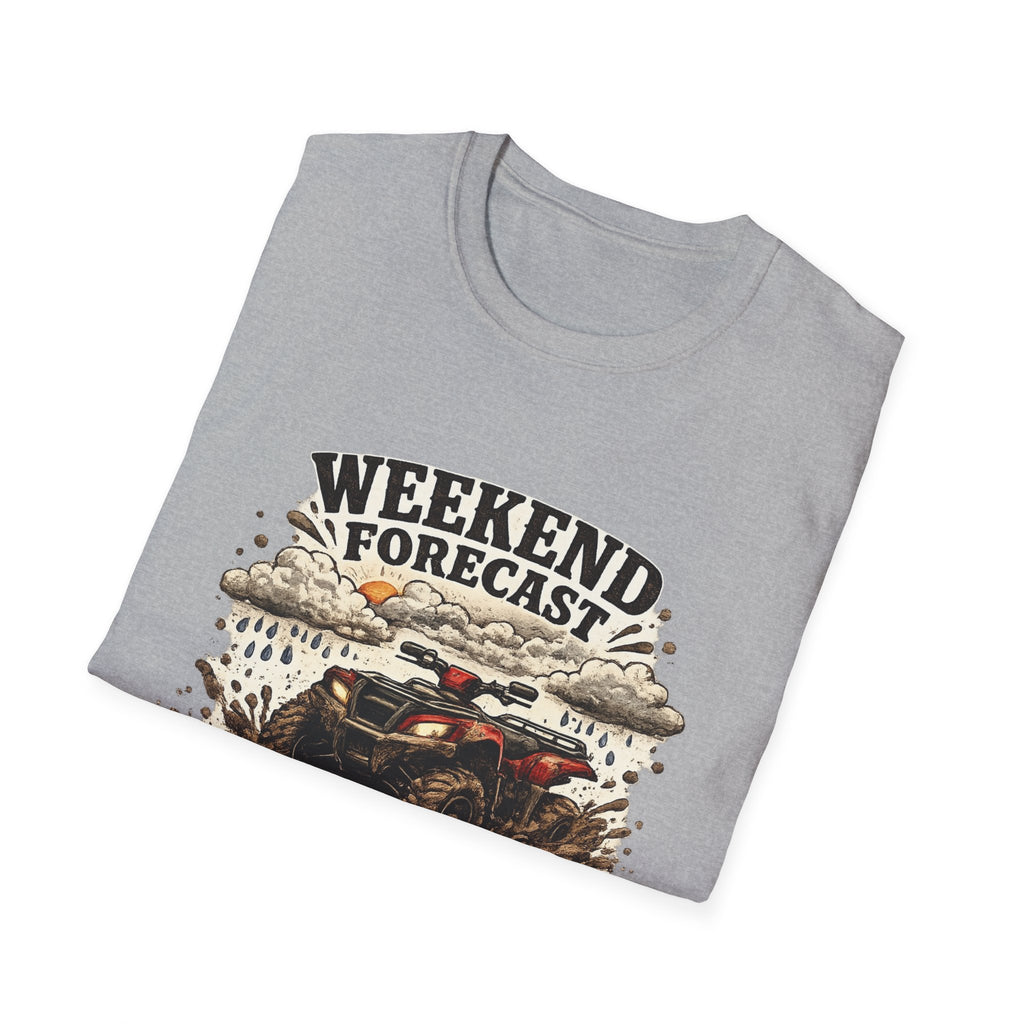 "Weekend Forecast: 99% Chance of Mud" ATV Off-Road Dirt Riding Tee — T-Shirt
