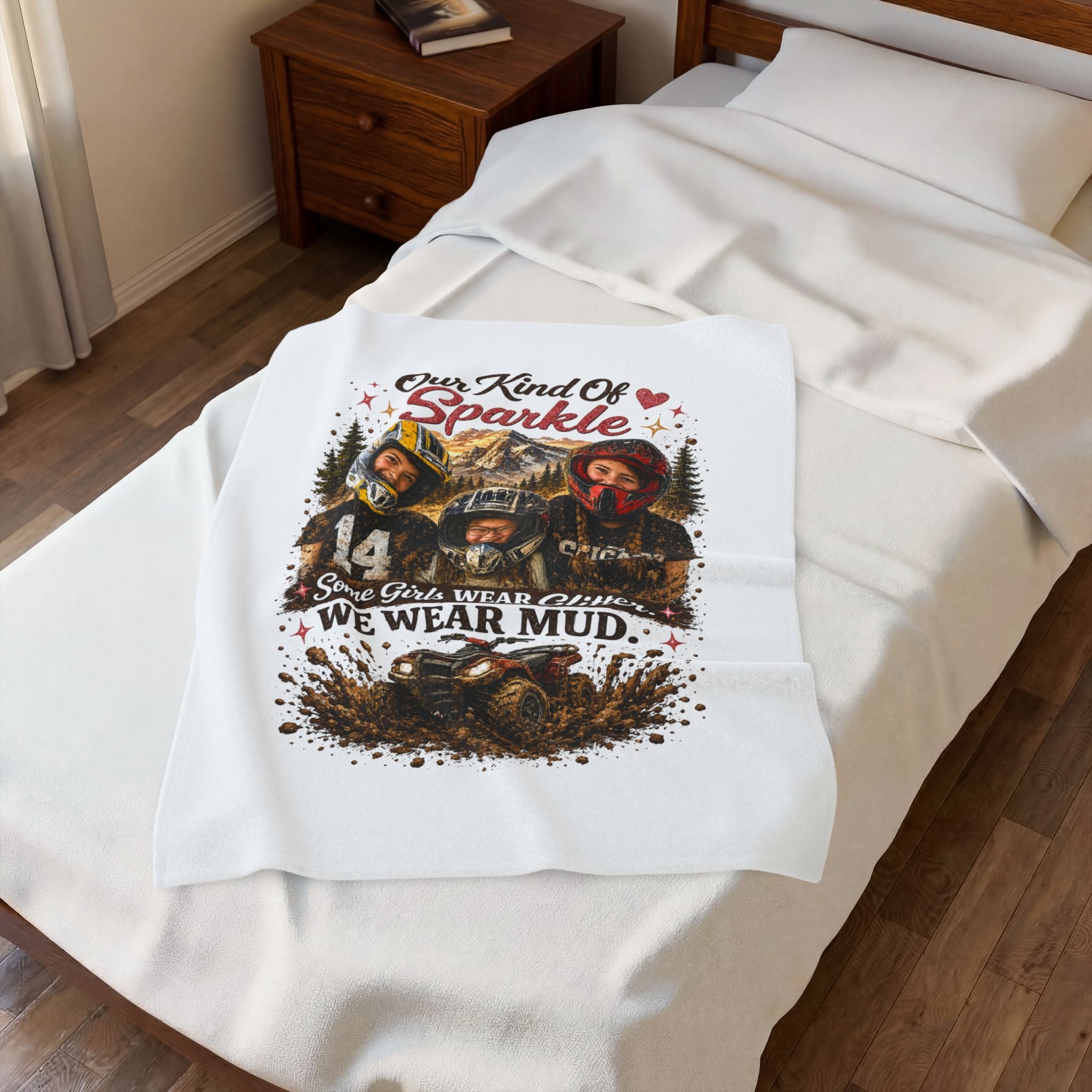 Our Kind of Sparkle Velveteen Plush Blanket – "Some Girls Wear Glitter, We Wear Mud" Motocross Family Throw