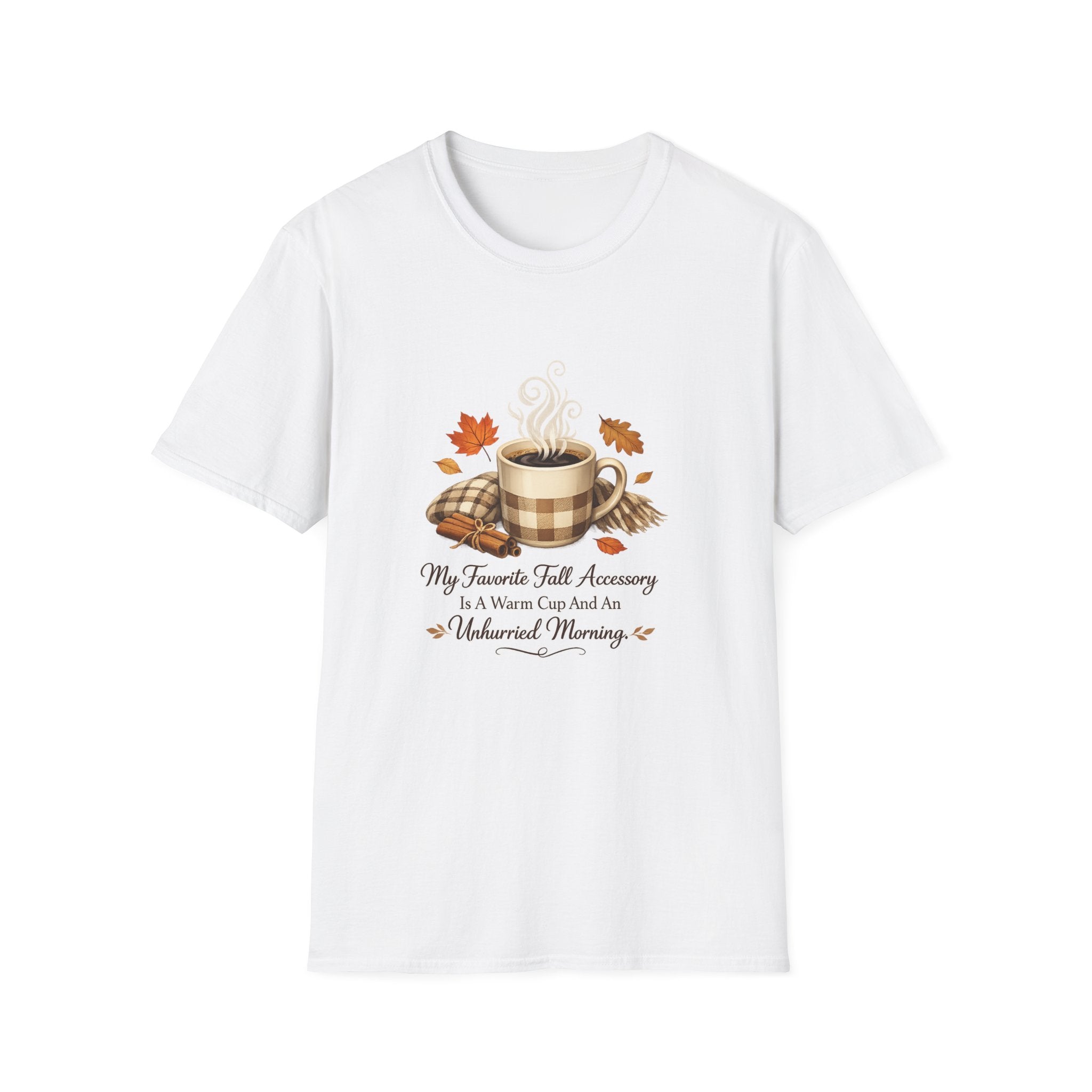 'My Favorite Fall Accessory is a Warm Cup and a Weekend Morning' — Cozy Fall Coffee T-Shirt