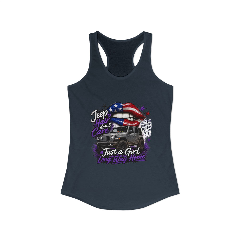 Jeep Hair Don't Care - Just a Girl A Long Way Home Women's Ideal Racerback Tank