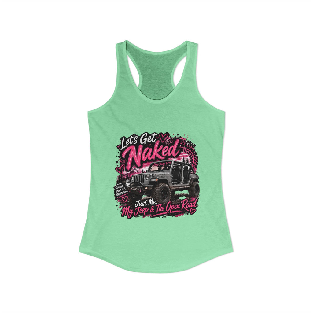 Let's Get Naked Jeep Women's Ideal Racerback Tank
