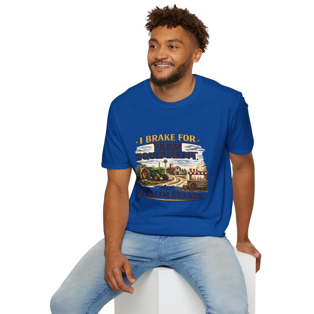I Brake for Farm Equipment & Ice Cream Stands T-Shirt