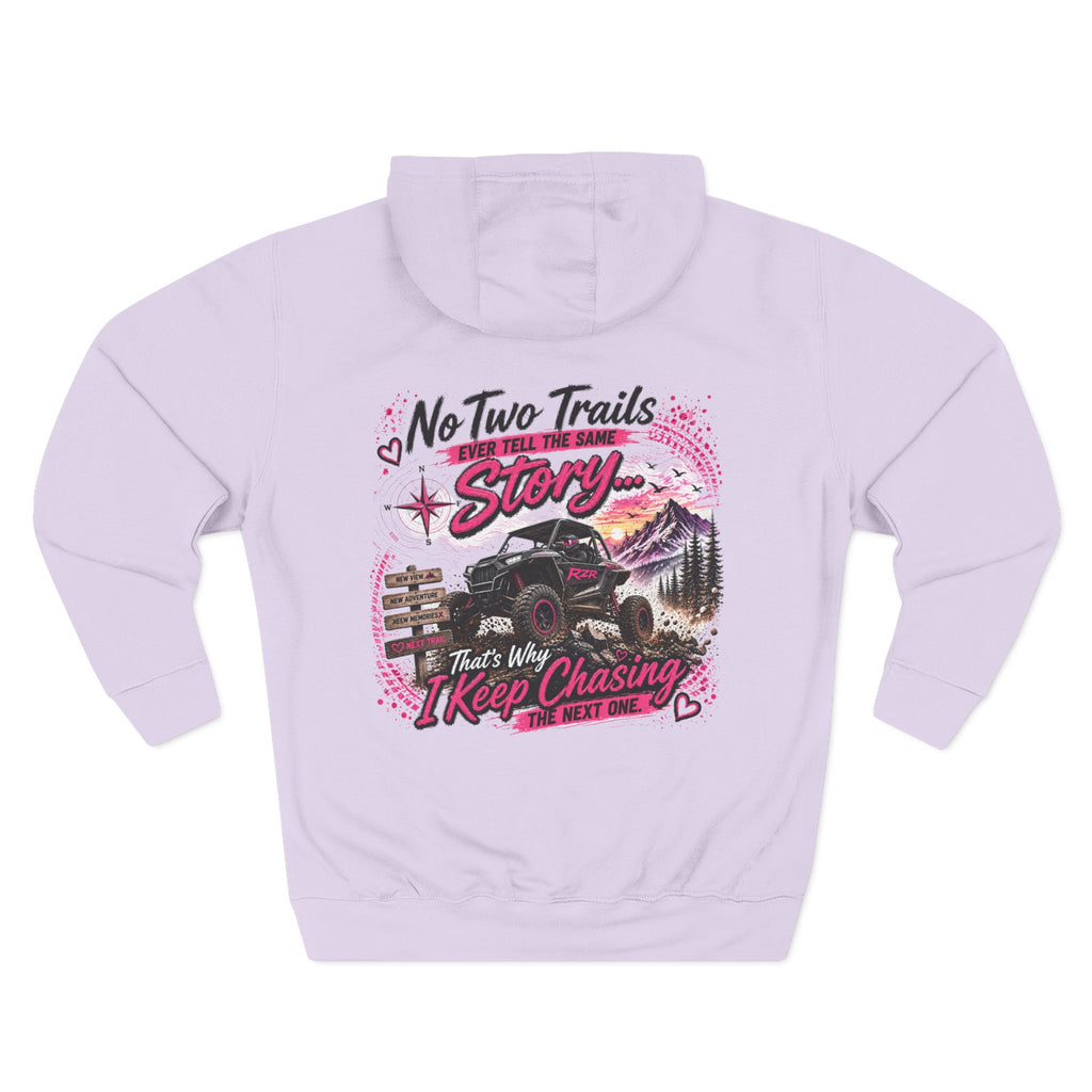 Off-Road Jeep Hoodie — “No Two Trails The Same Story… That’s Why I Keep Chasing The Next One”