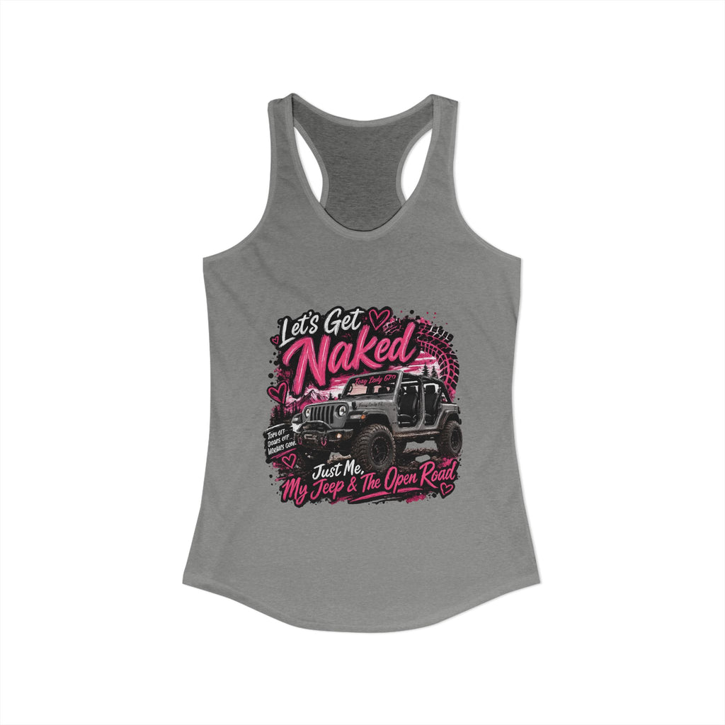 Let's Get Naked Jeep Women's Ideal Racerback Tank