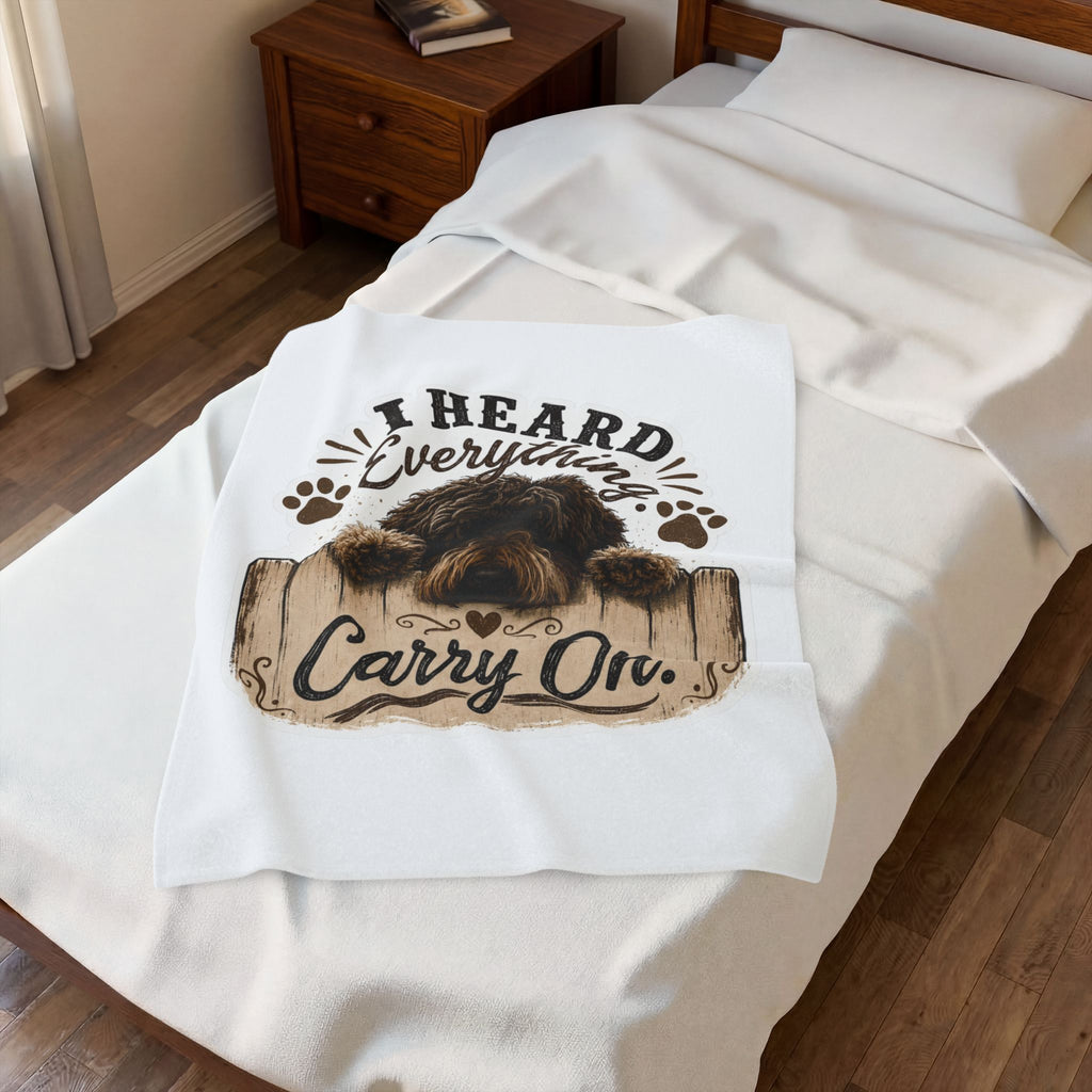 Heard Everything Carry on Velveteen Plush Blanket