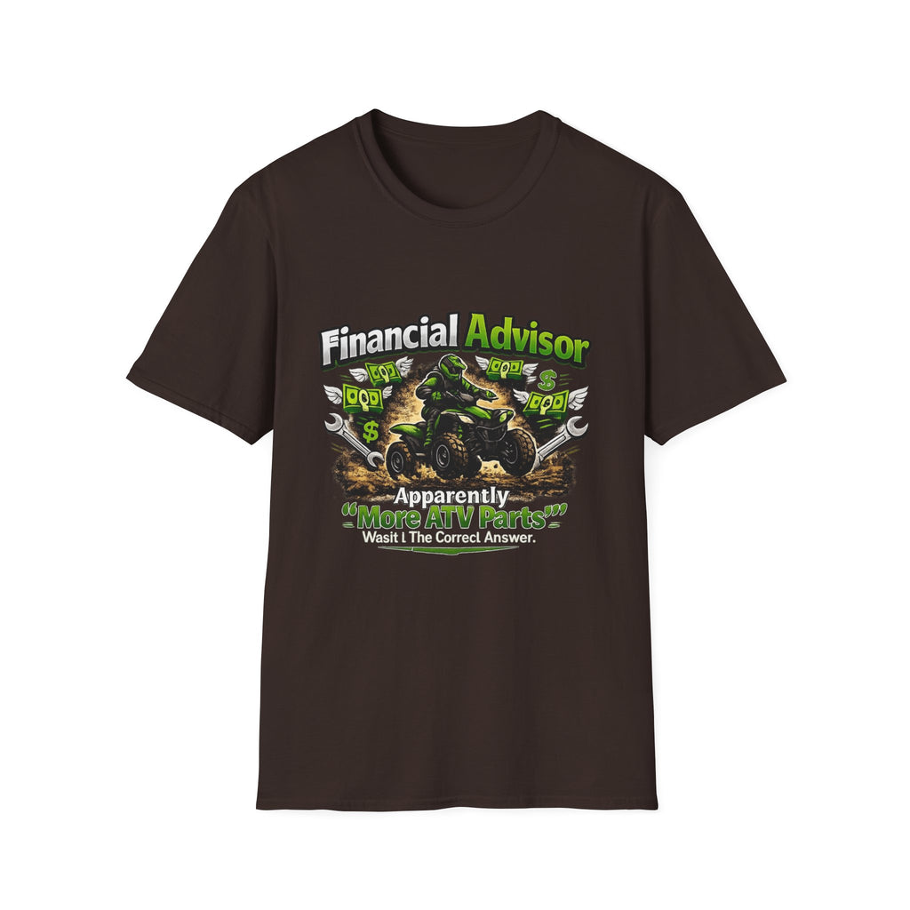 Financial Advisor ATV T‑Shirt — "Apparently I Know More ATV Parts" Money Mechanic Tee