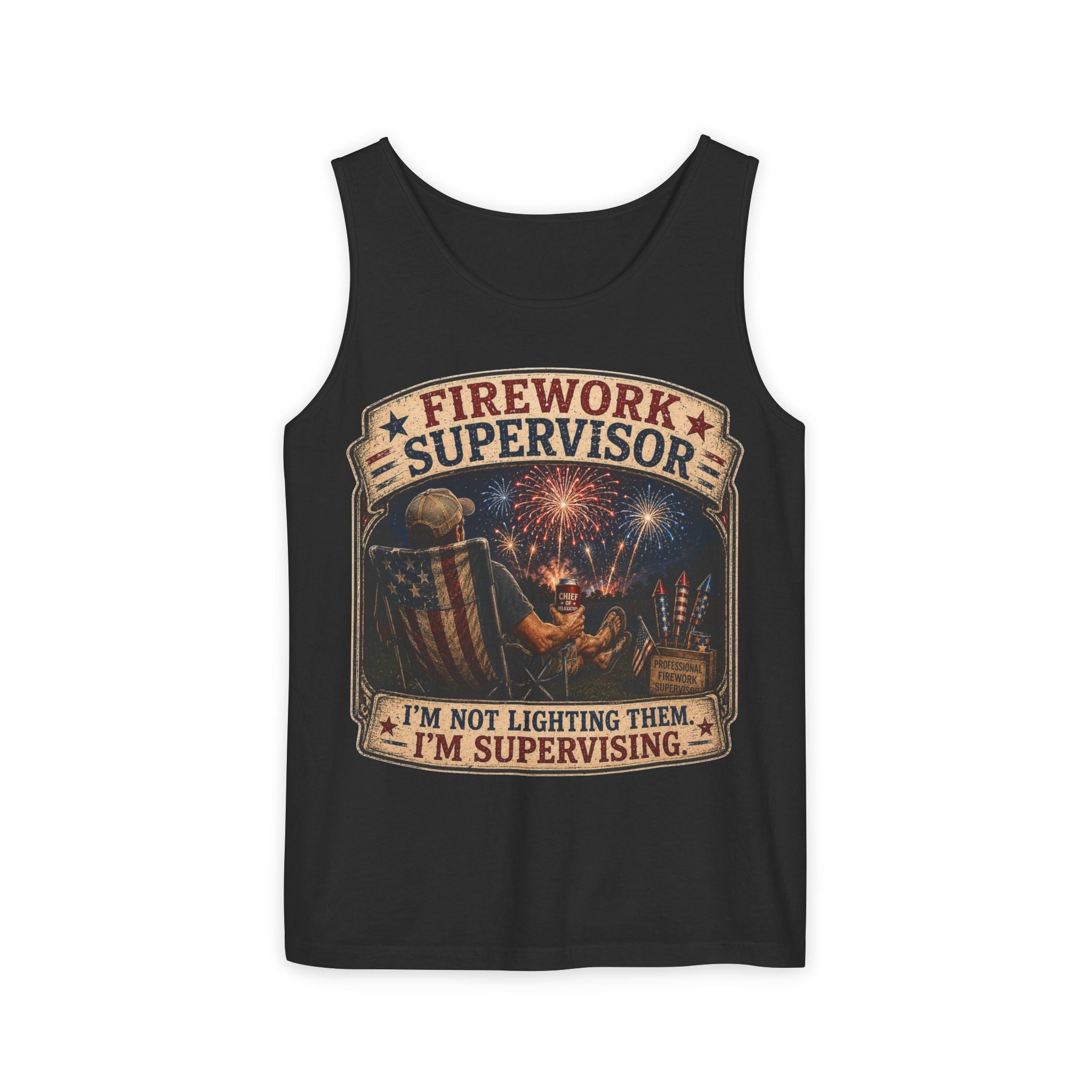 Firework Supervisor Tank Top — “I’m Not Lighting Them, I’m Supervising” 4th of July Patriotic Shirt