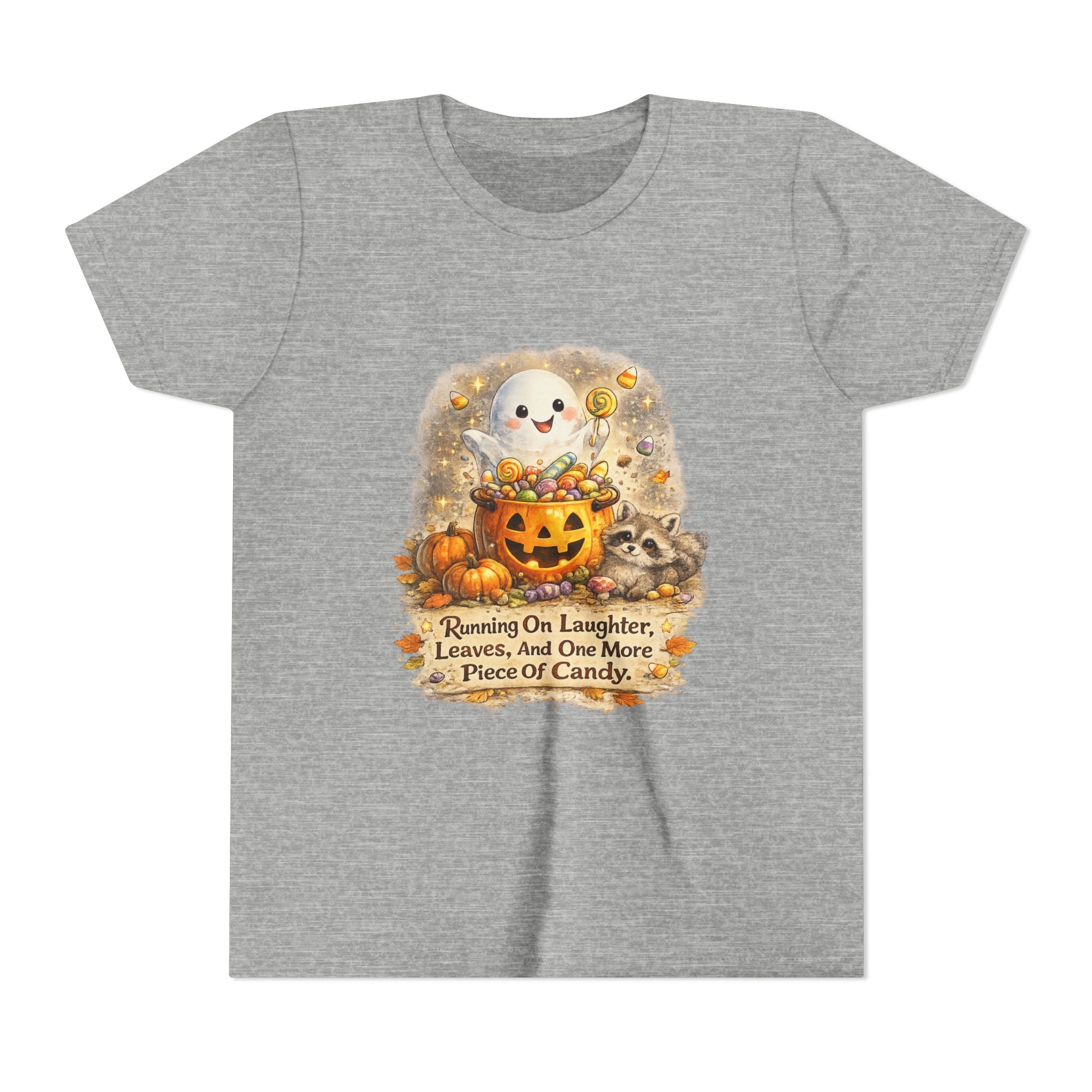 Cute Ghost, Pumpkin Candy & 'Running On Laughter, Leaves, And One More Piece Of Candy' — Youth Halloween Tee