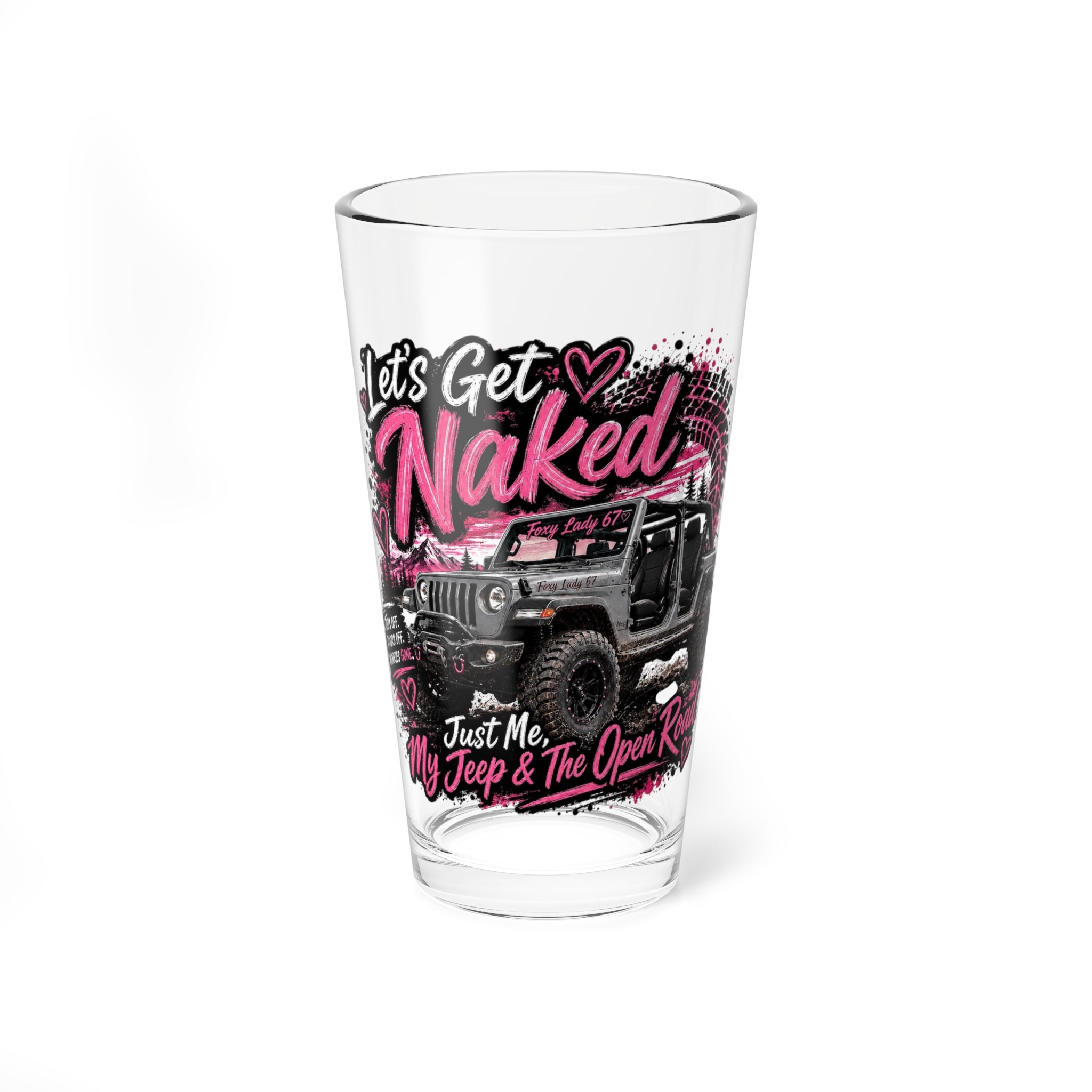 "Let's Get Naked" Jeep Off‑Road 16oz Pint Glass - Mixing Glass