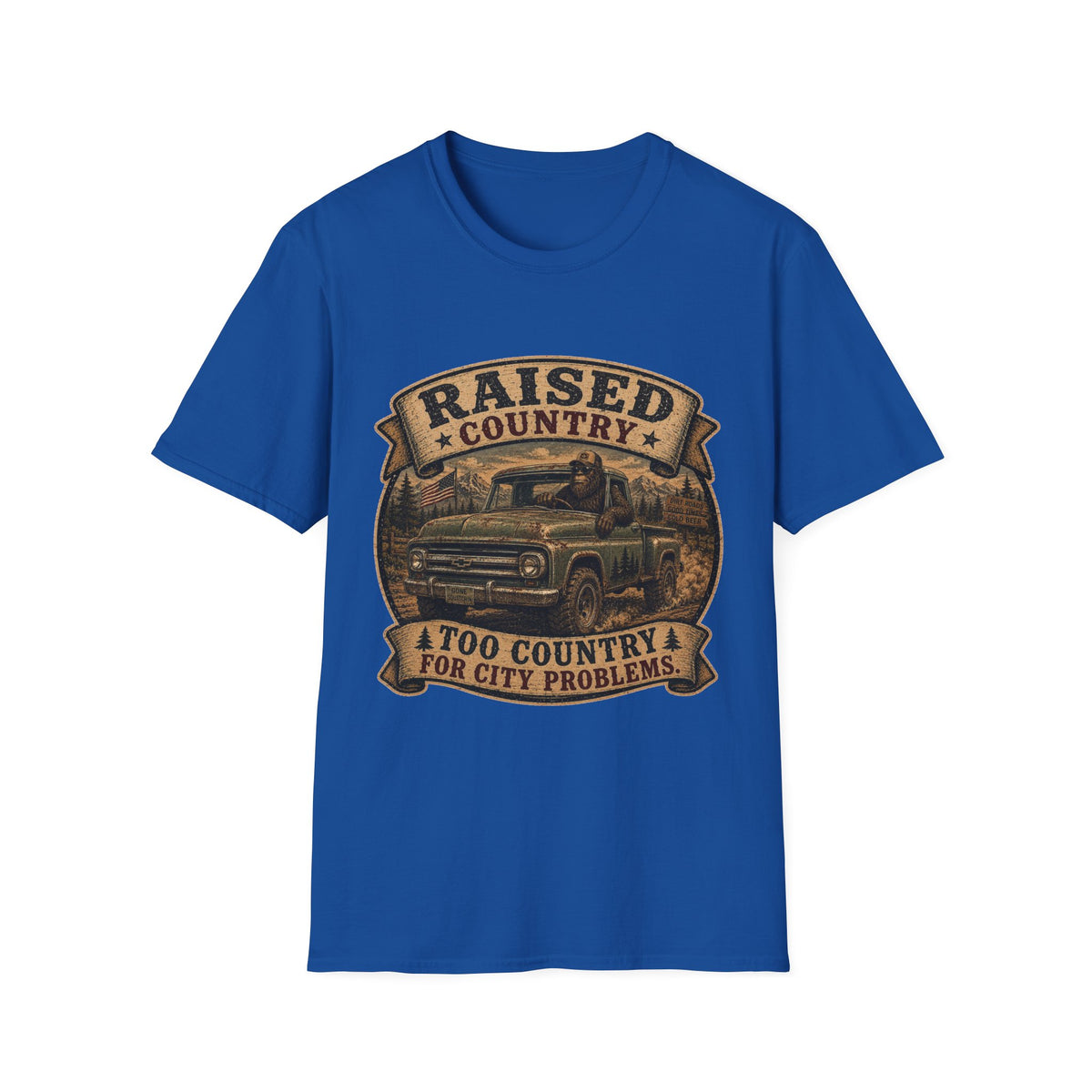 Raised Country T-Shirt — "Too Country for City Problems" Vintage Truck Tee