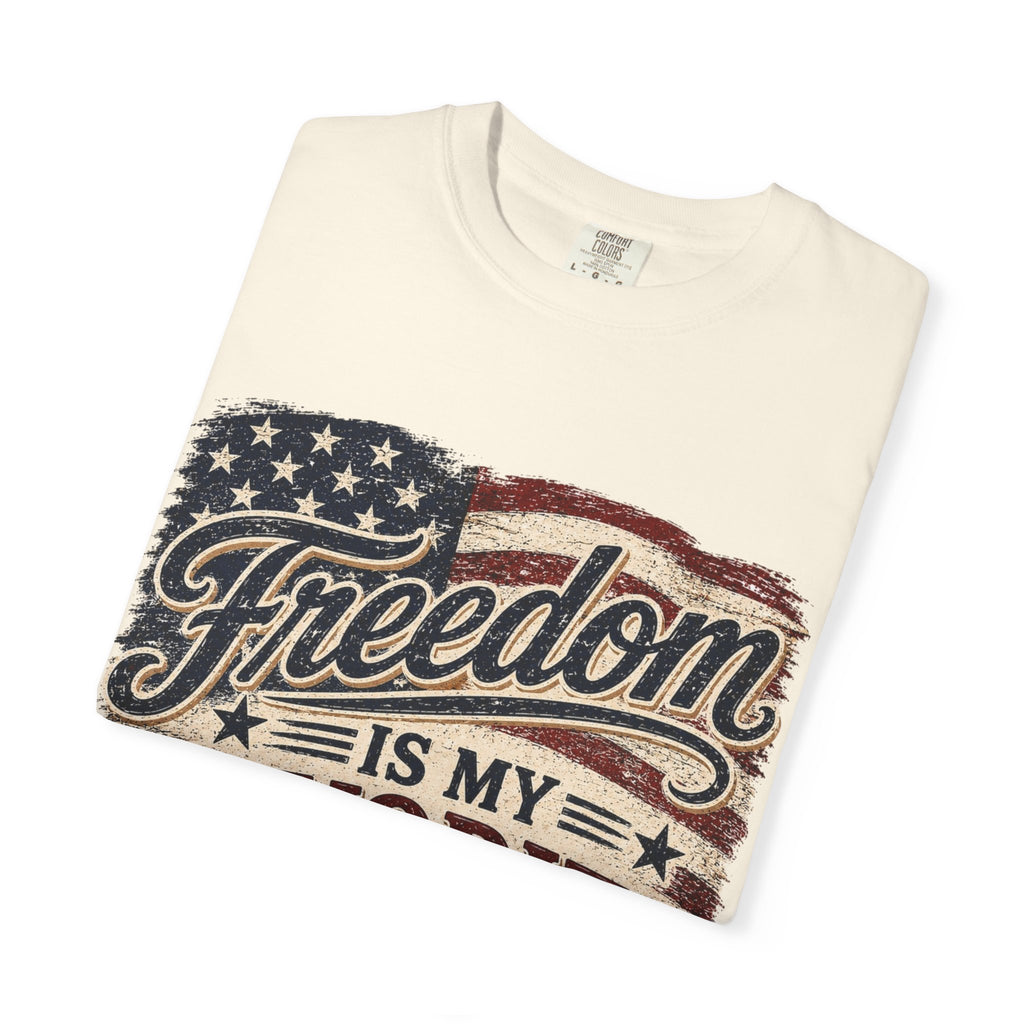 Freedom Is My Favorite Color T-Shirt — Patriotic American Flag Tee
