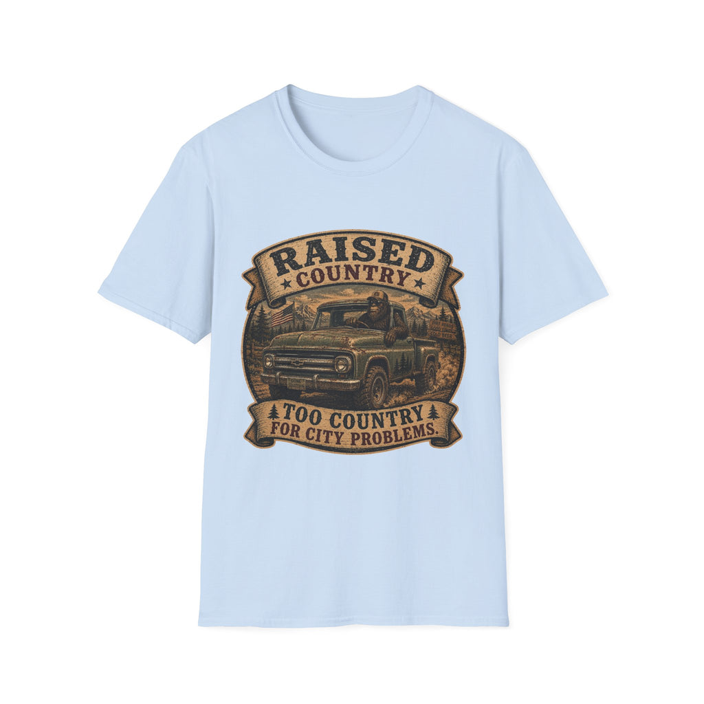 Raised Country T-Shirt — "Too Country for City Problems" Vintage Truck Tee