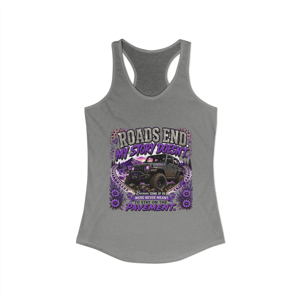 Roads End My Story Doesn't Women's Ideal Racerback Tank