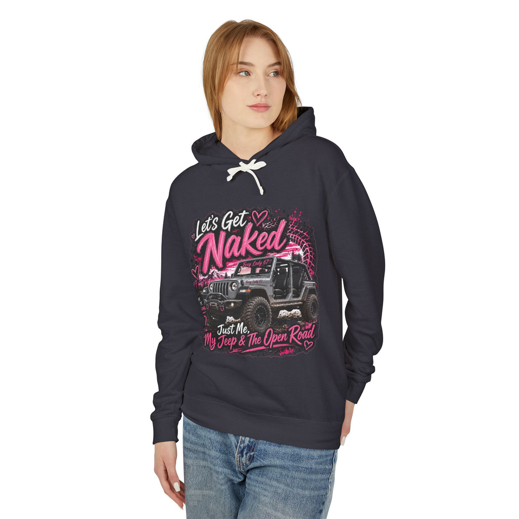 'Just Me, My Jeep & The Open Road' Graphic Sweatshirt — Let's Get Naked Jeep Hoodie