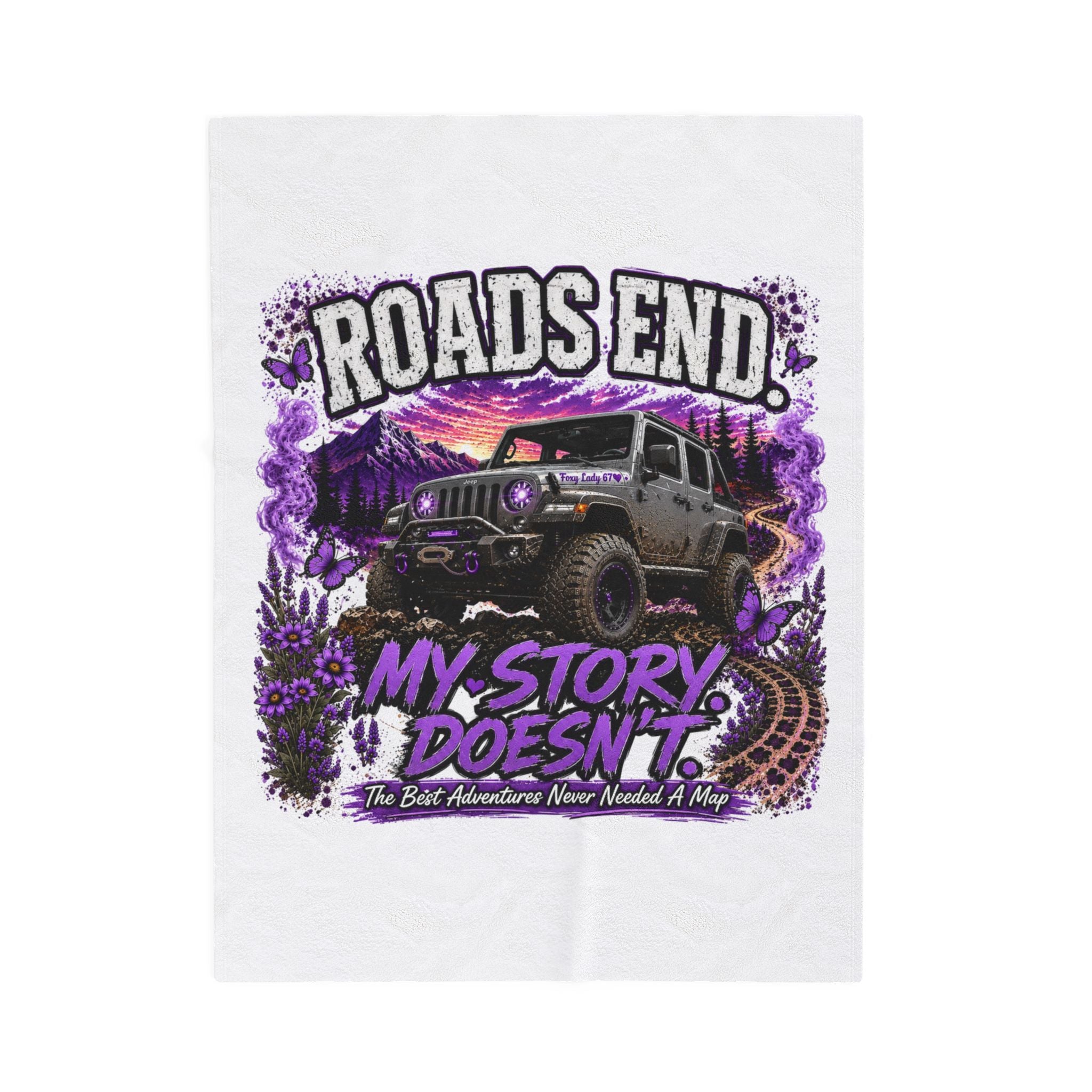 'Roads End: My Story Doesn't' Off‑Road Jeep Adventure Throw (Cozy Gift for Jeep Fans) — Velveteen Plush Blanket