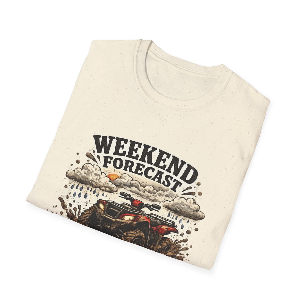 "Weekend Forecast: 99% Chance of Mud" ATV Off-Road Dirt Riding Tee — T-Shirt