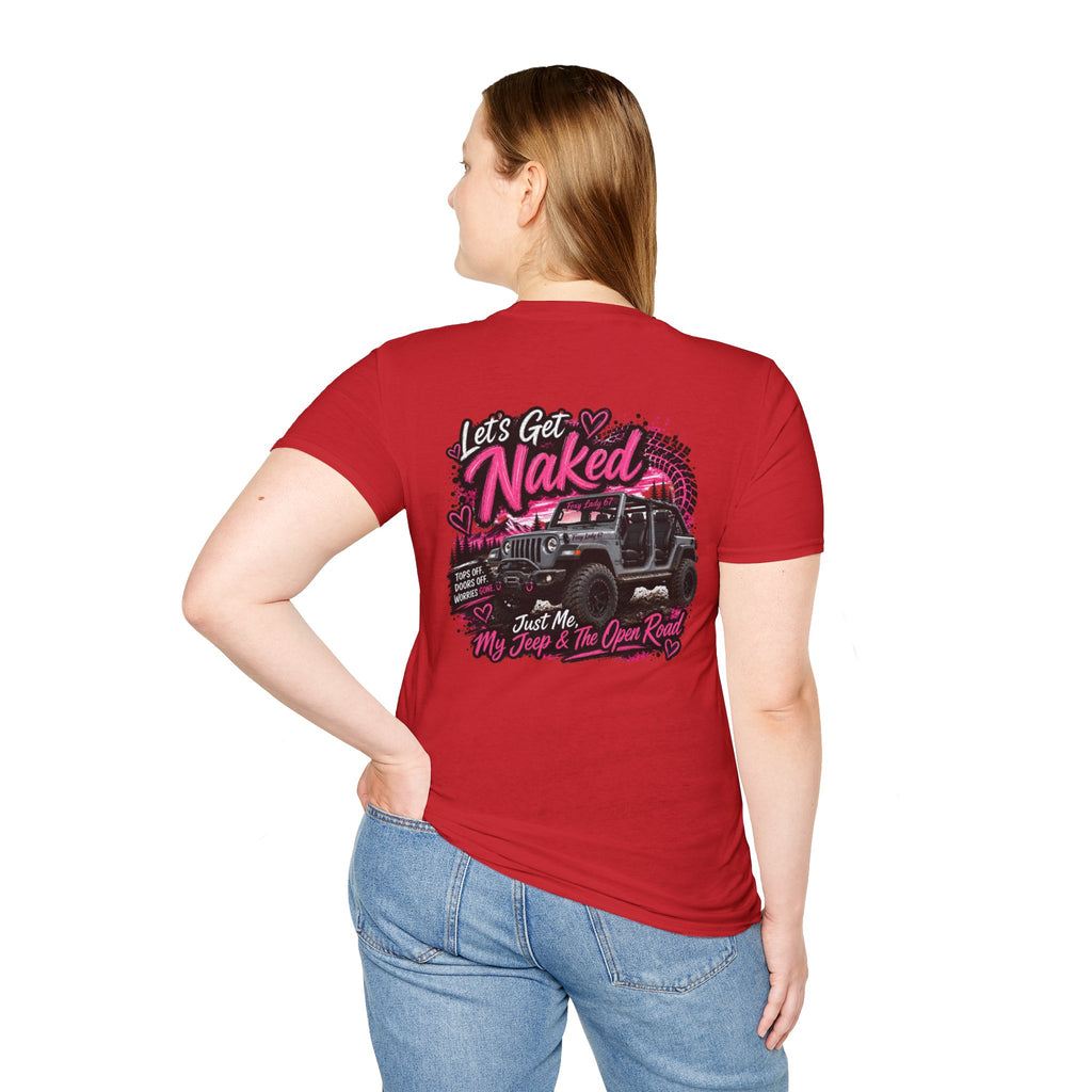 Lets Get Naked Jeep (design on front and back) Softstyle T-Shirt