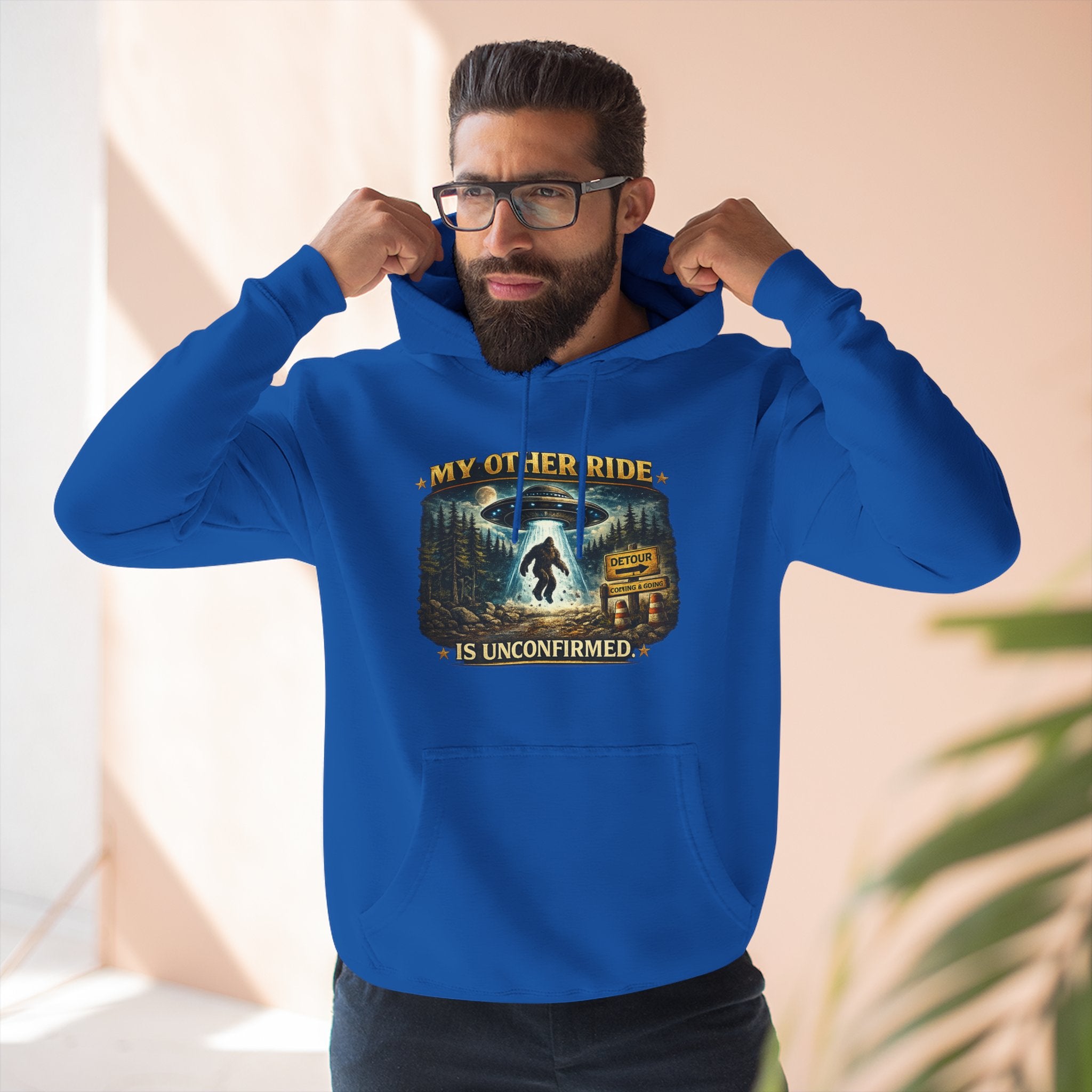Bigfoot Hoodie - "My Other Ride Is Unconfirmed" Graphic Pullover