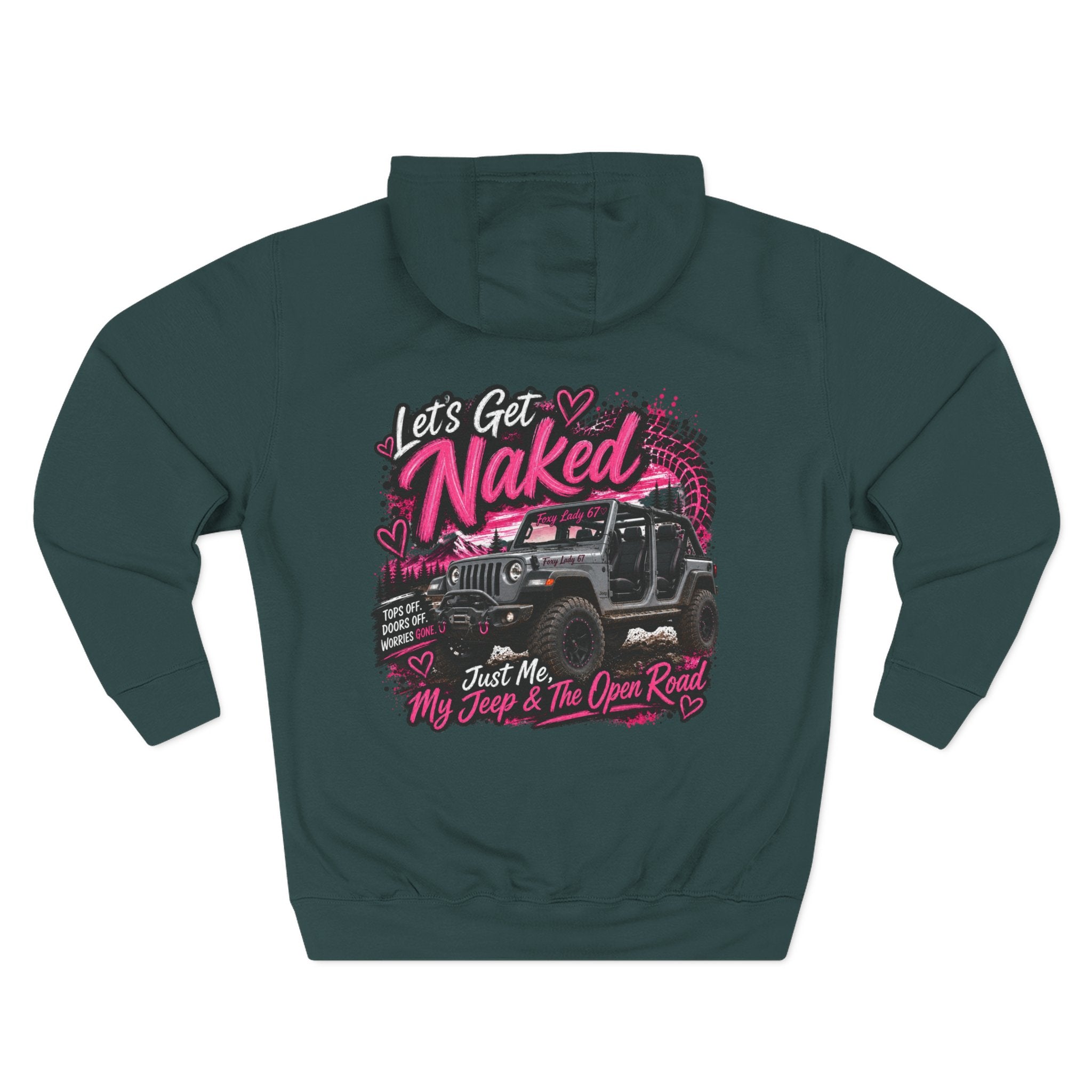 Let's Get Naked Jeep (design on front and back) Three-Panel Fleece Hoodie