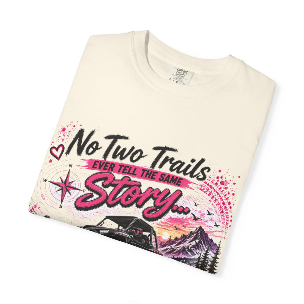 Off-Road Truck T-Shirt — "No Two Trails Ever Tell the Same Story" Adventure Tee