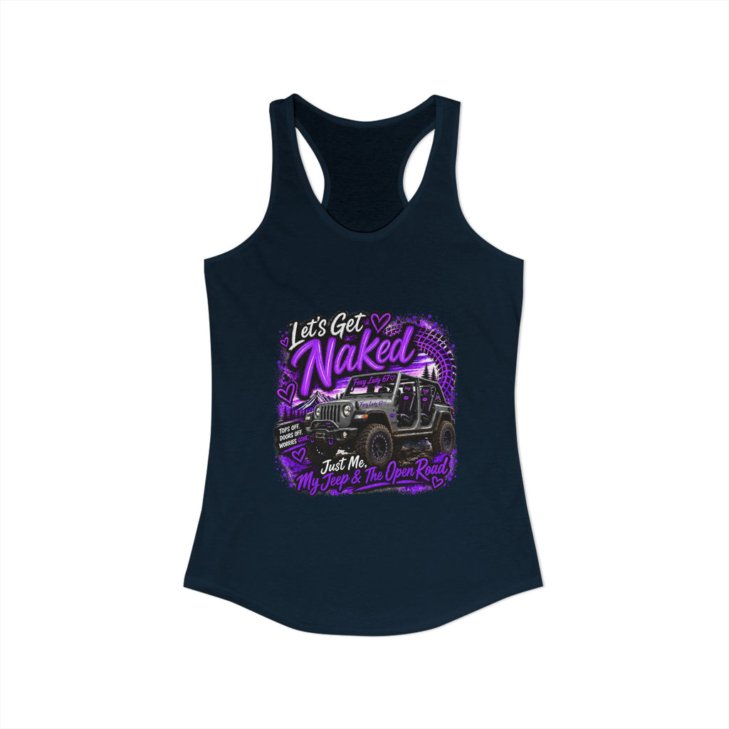 Let's Get Naked Jeep - Women's Ideal Racerback Tank