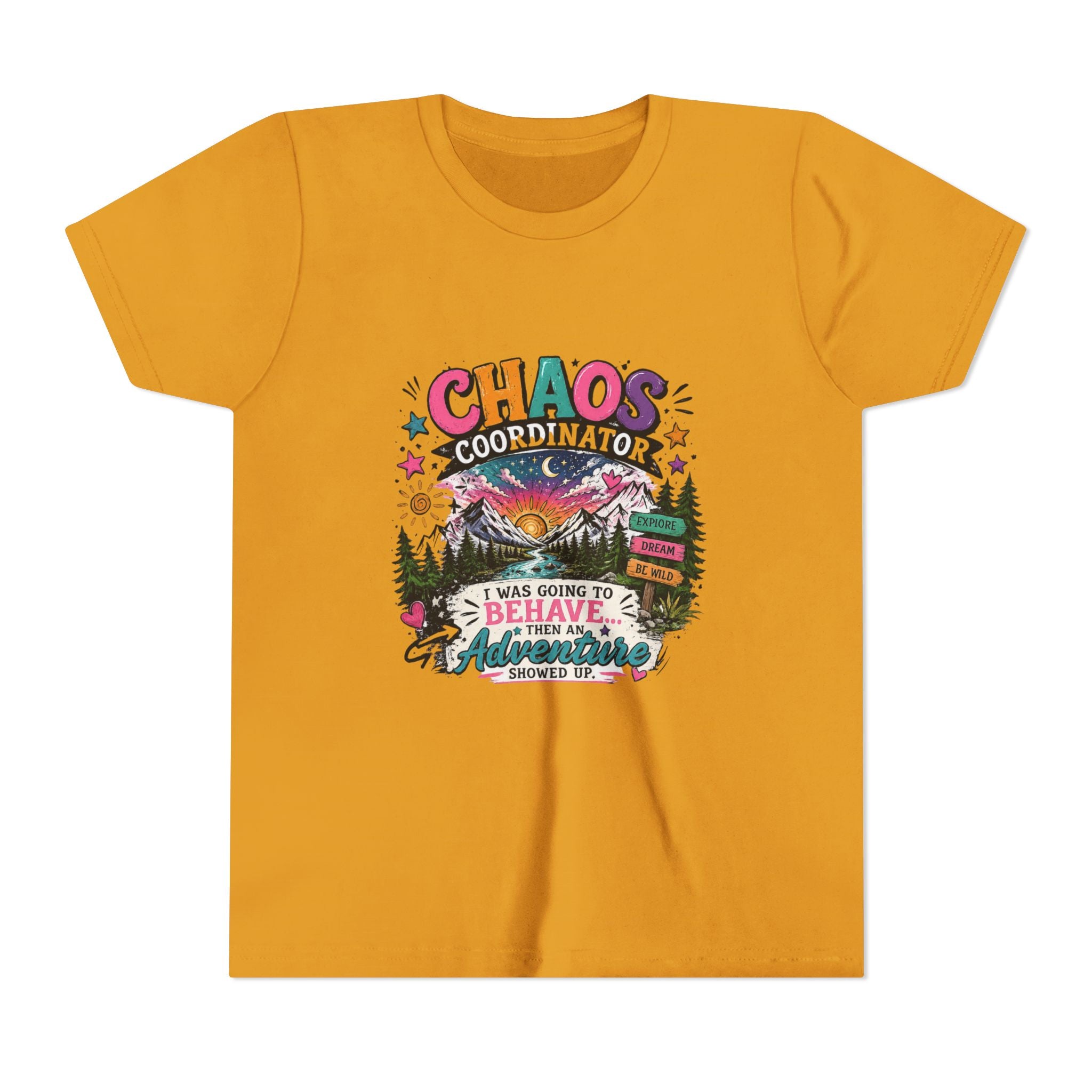 Chaos Coordinator Kids T-Shirt – I Was Going To Behave But Then Adventure Showed Up Graphic Tee